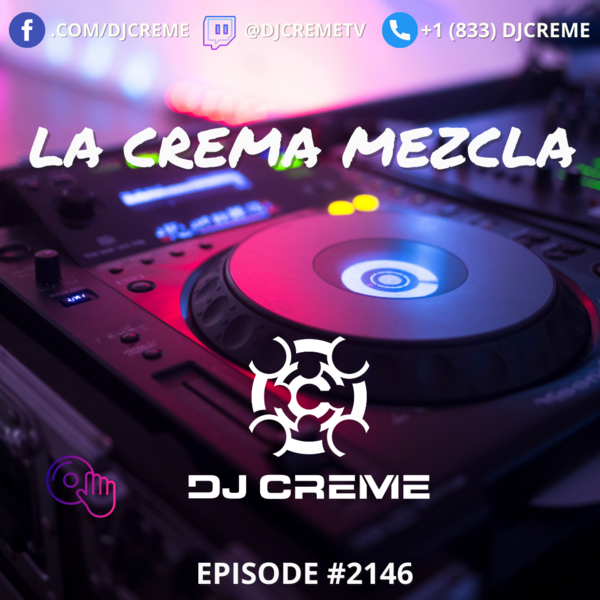 Podomatic | La Crema Mezcla #2146