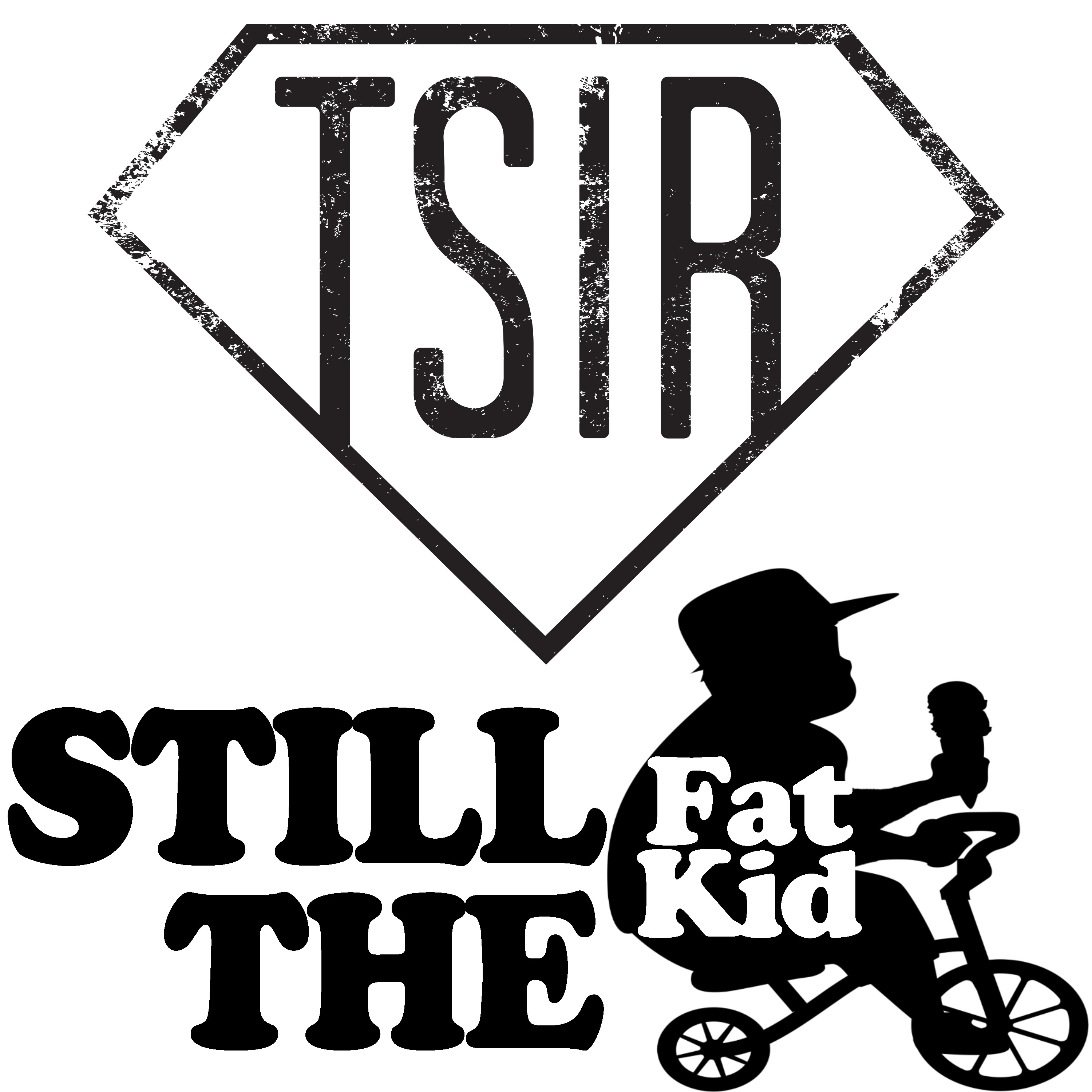Still The Fat Kid