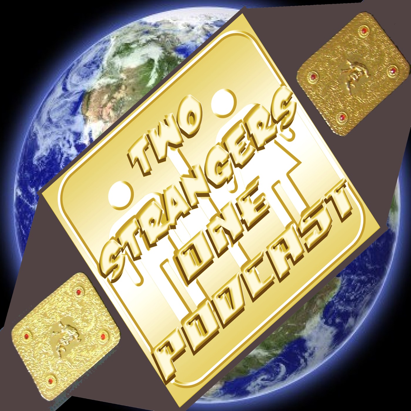 Two Strangers One Podcast