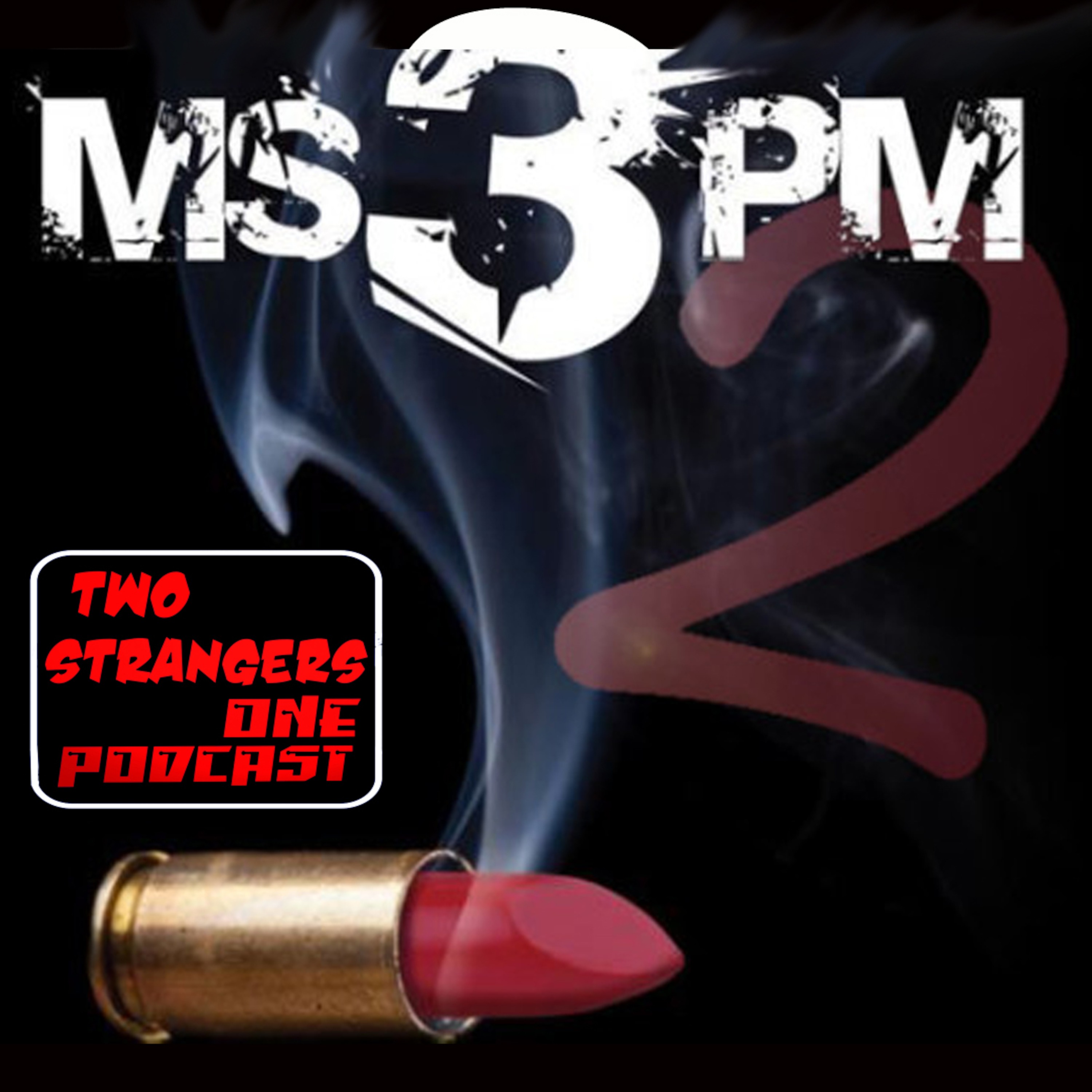 Two Strangers One Podcast