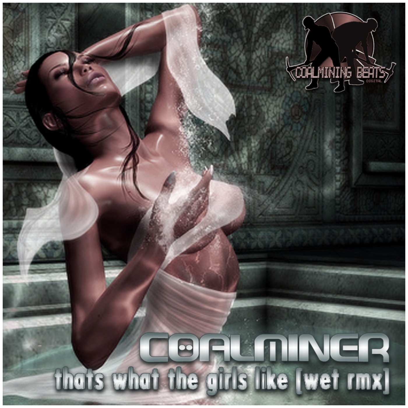 CoalMiner - Thats What The Girls Like [wet rmx] episode artwork