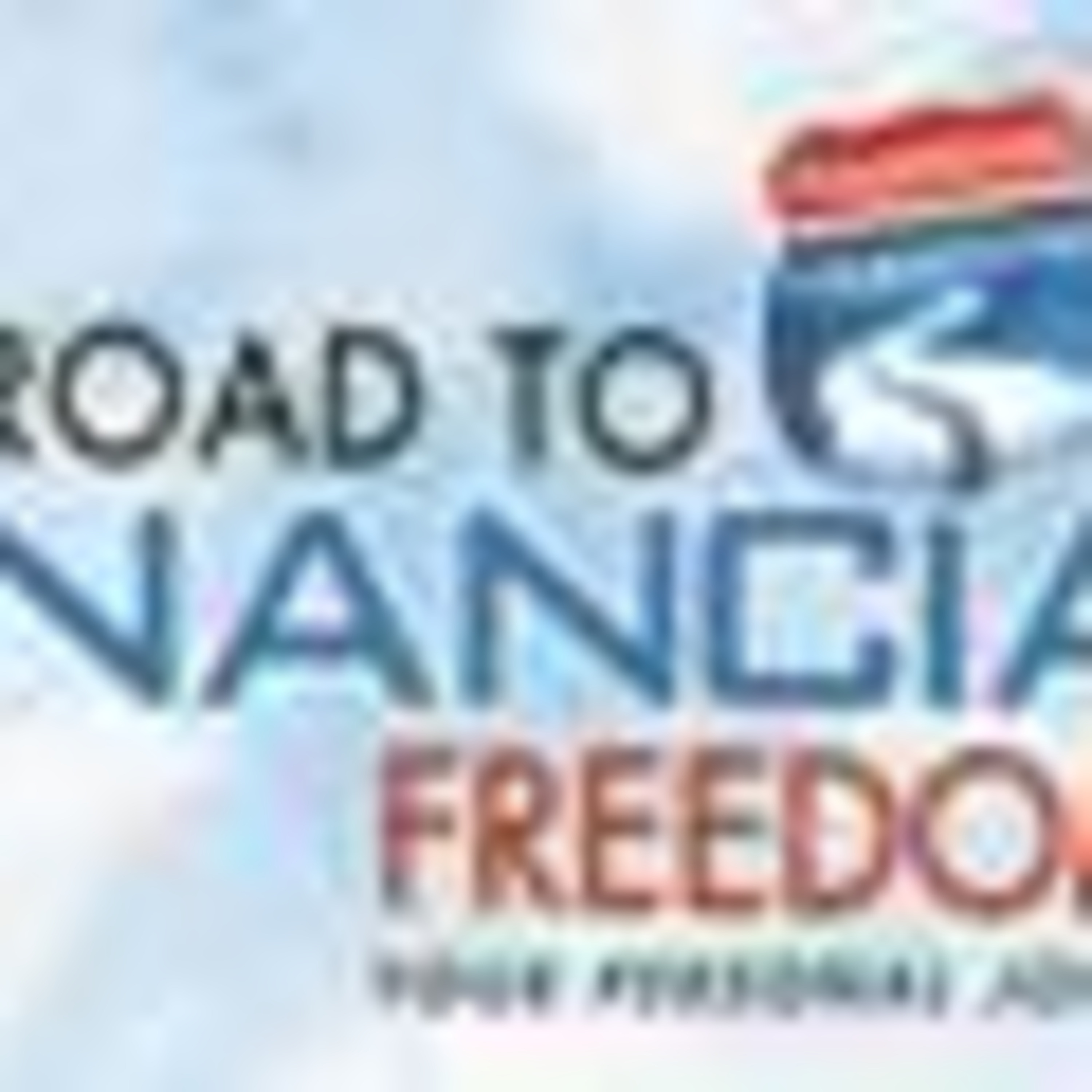 Road to Financial Freedom:  Slave to the Lender episode artwork