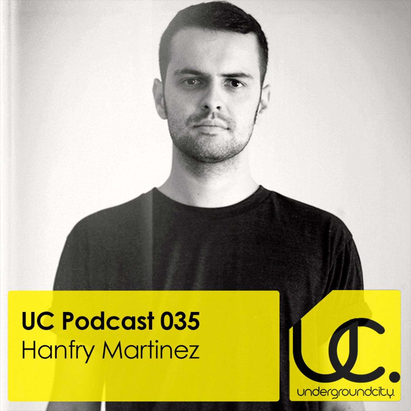UC Podcast 035 by Hanfry Martinez