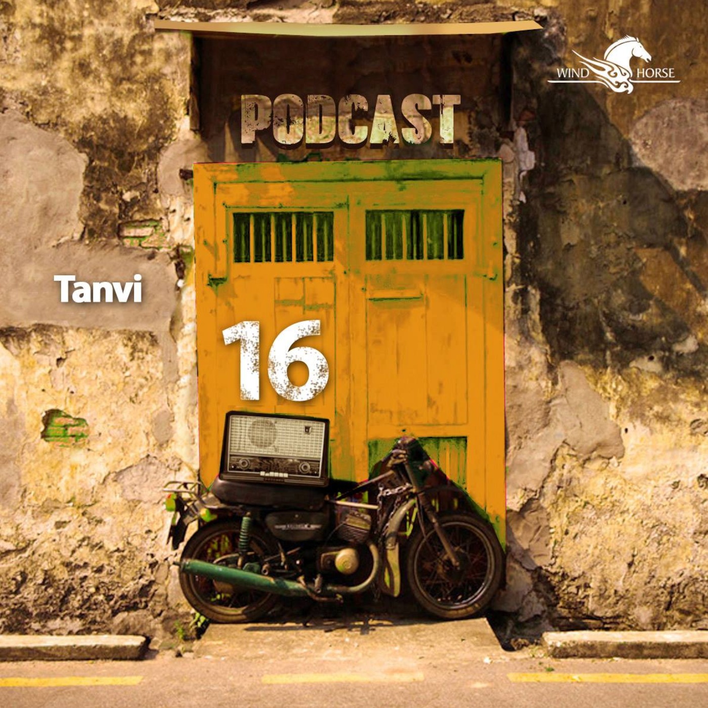 WHR Podcast 16 ft Tanvi