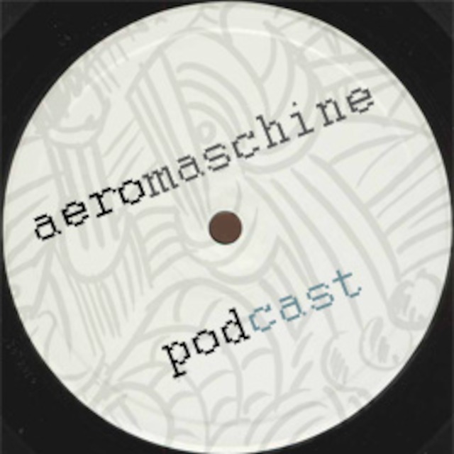 aeromaschine's Podcast