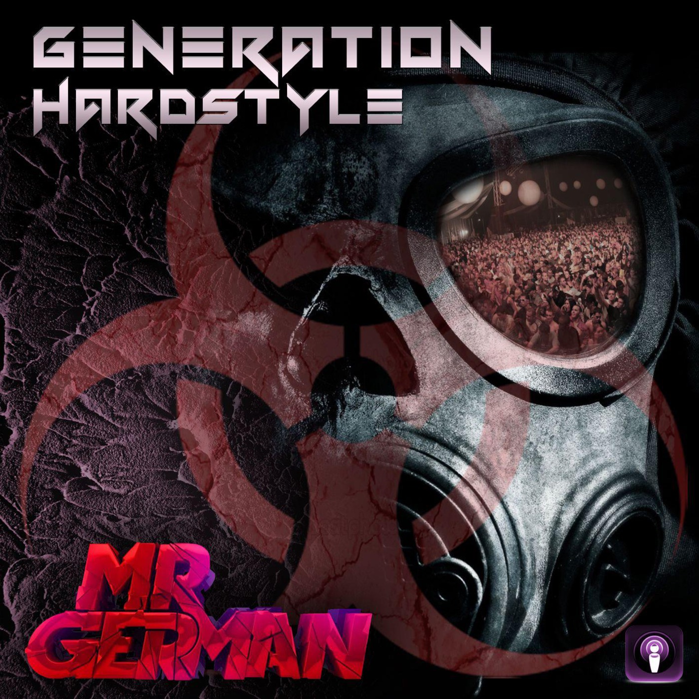 Generation Hardstyle Podcast  Episode 6