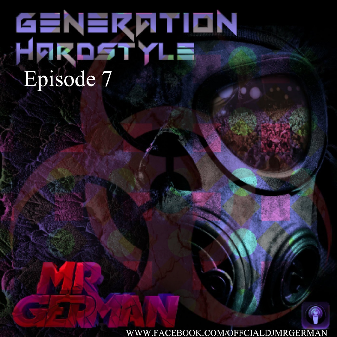Generation Hardstyle Episode 7
