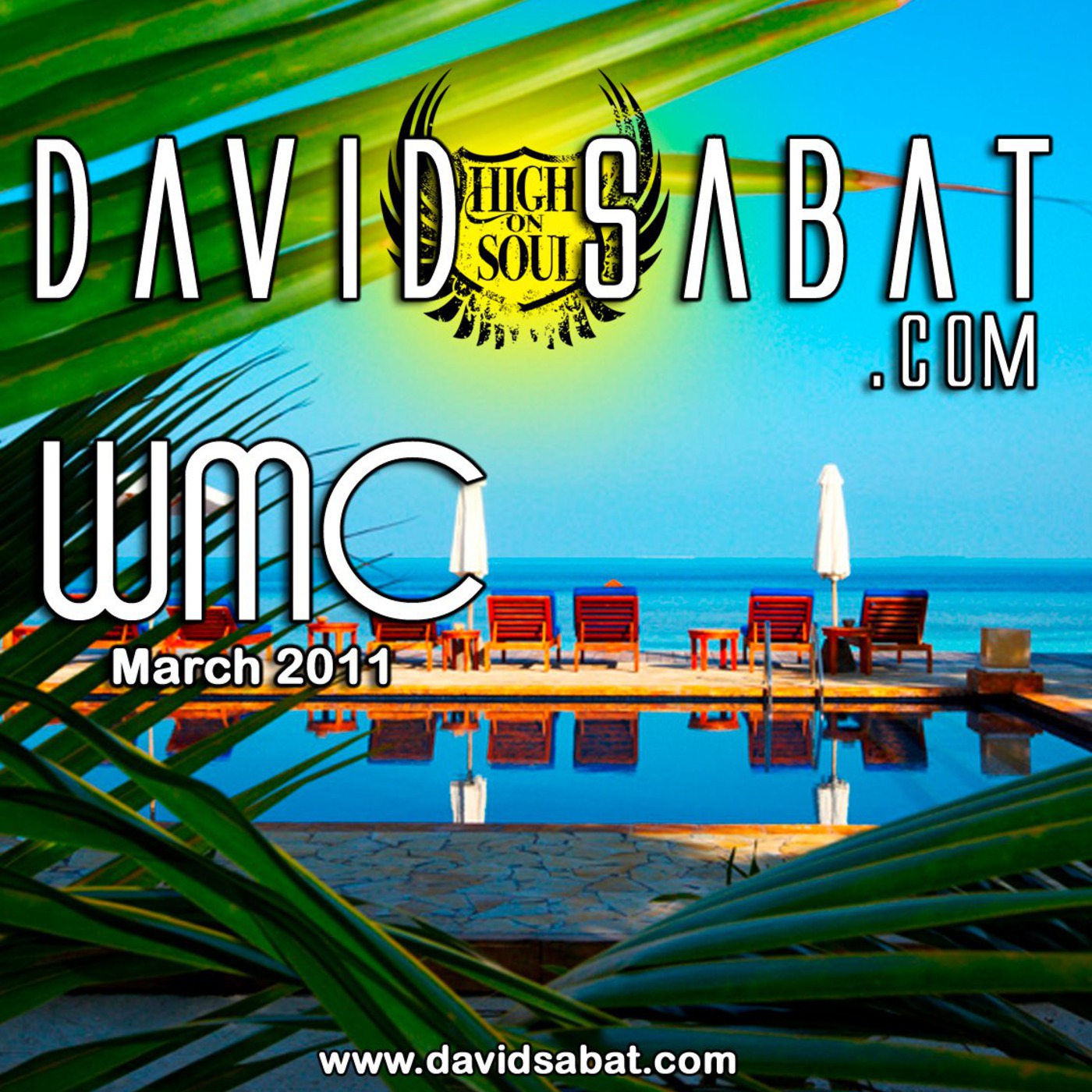 WMC 2011 Mix (March 2011) by David Sabat