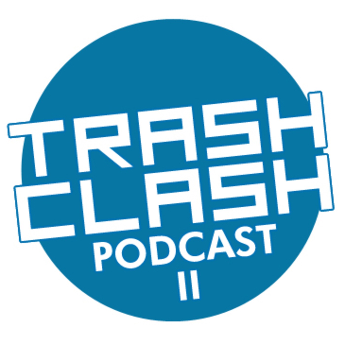 Trash Clash Podcast 02 mixed by Moritz Luhn