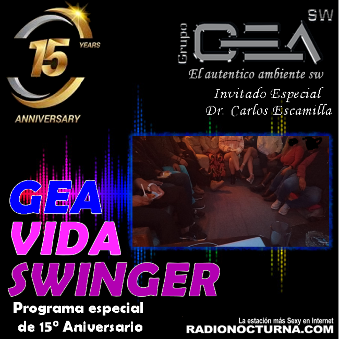 Programa Especial 15° Aniversario con el Dr. Carlos Escamilla