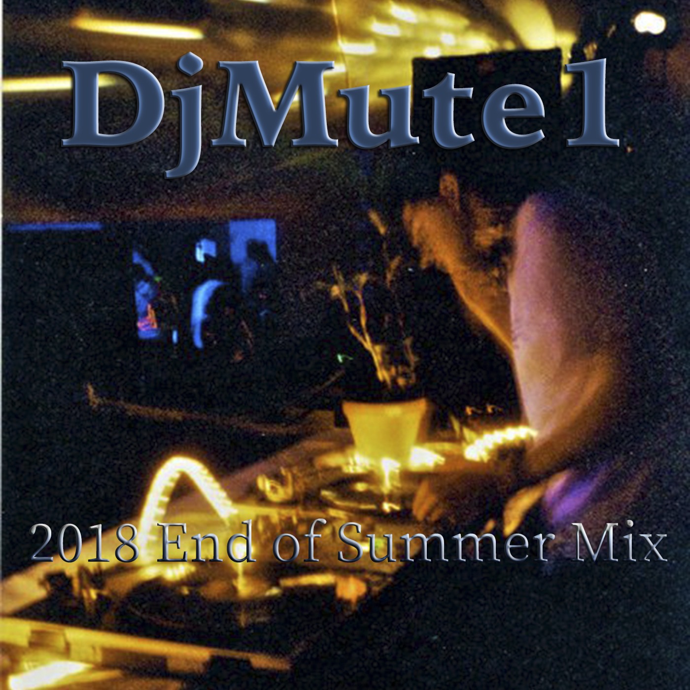 2018 End of Summer Mix