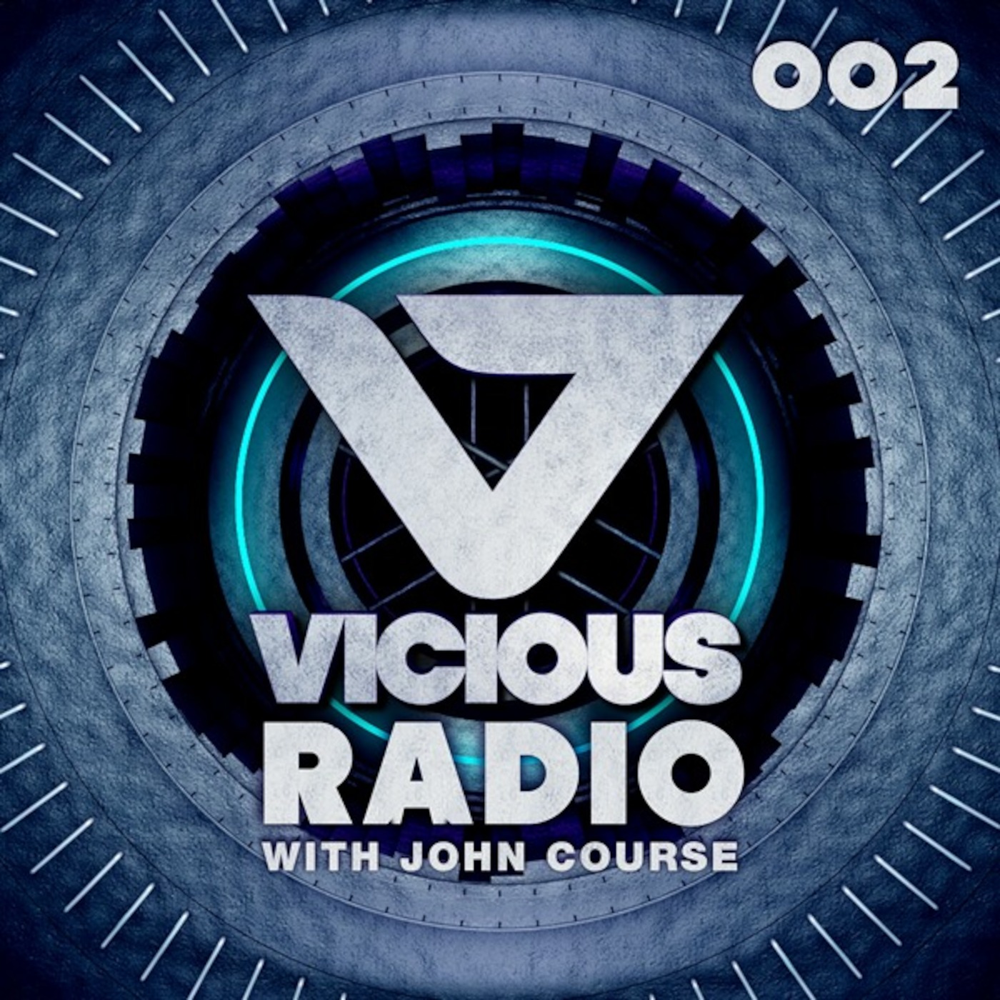 Vicious Radio #002 - Hosted by John Course