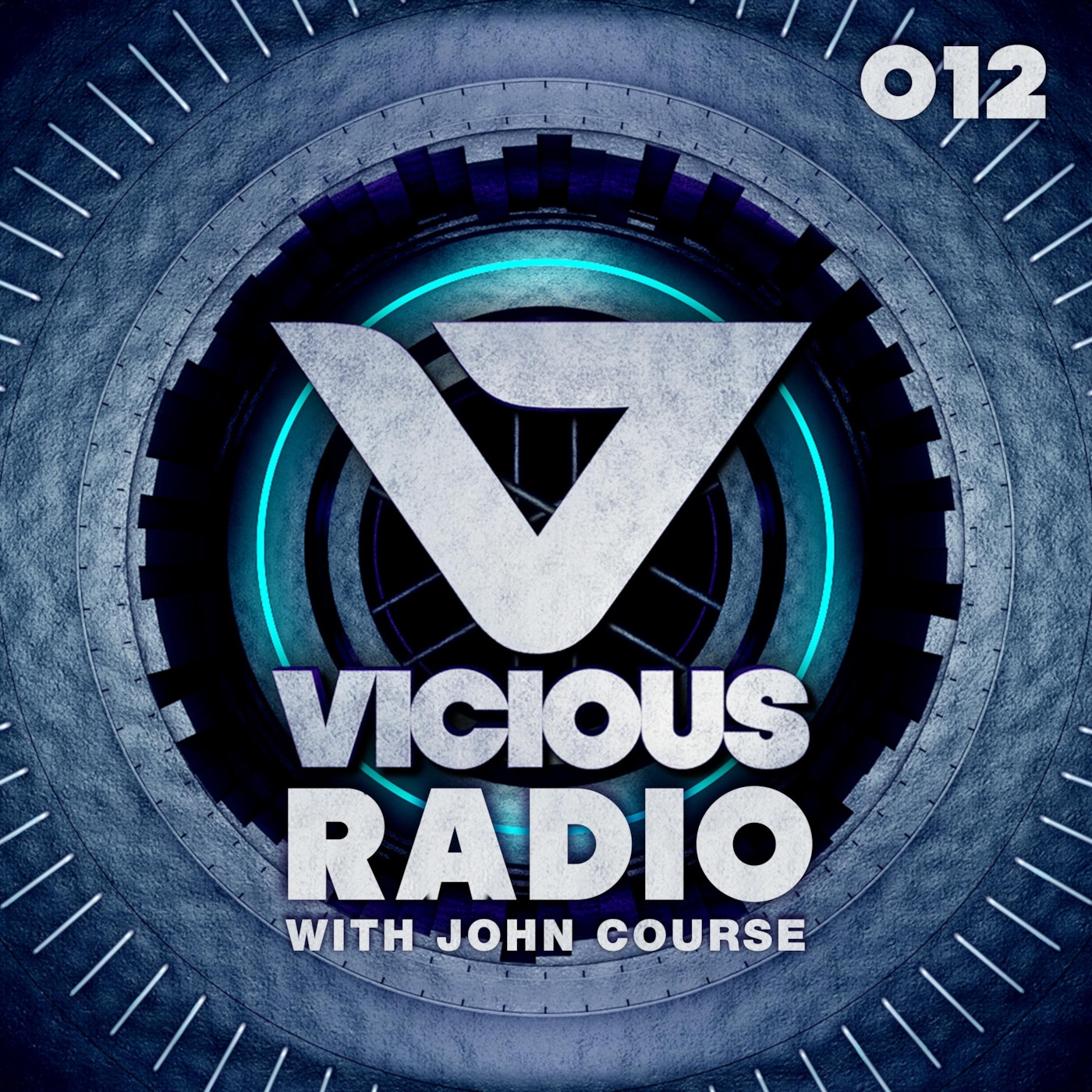 Vicious Radio #012 - Hosted By John Course