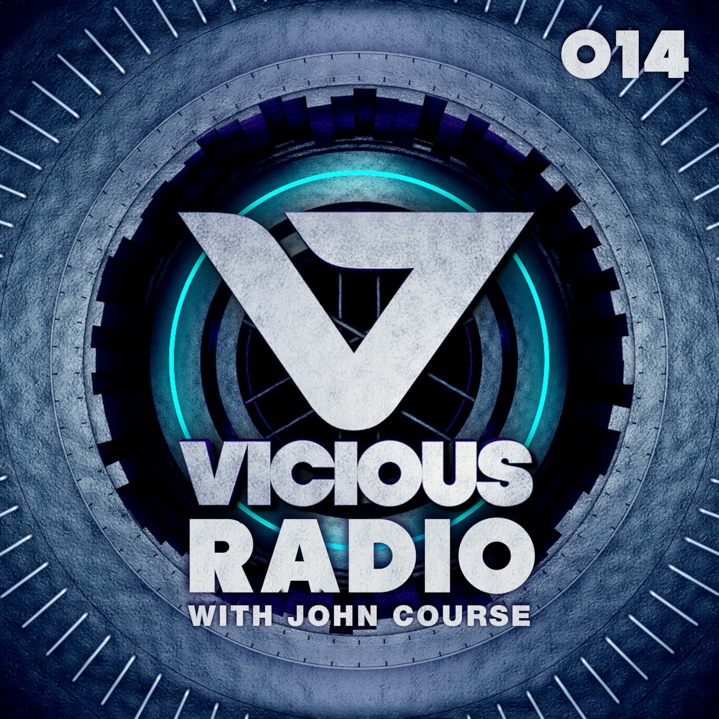 Vicious Radio #014 - Hosted By John Course