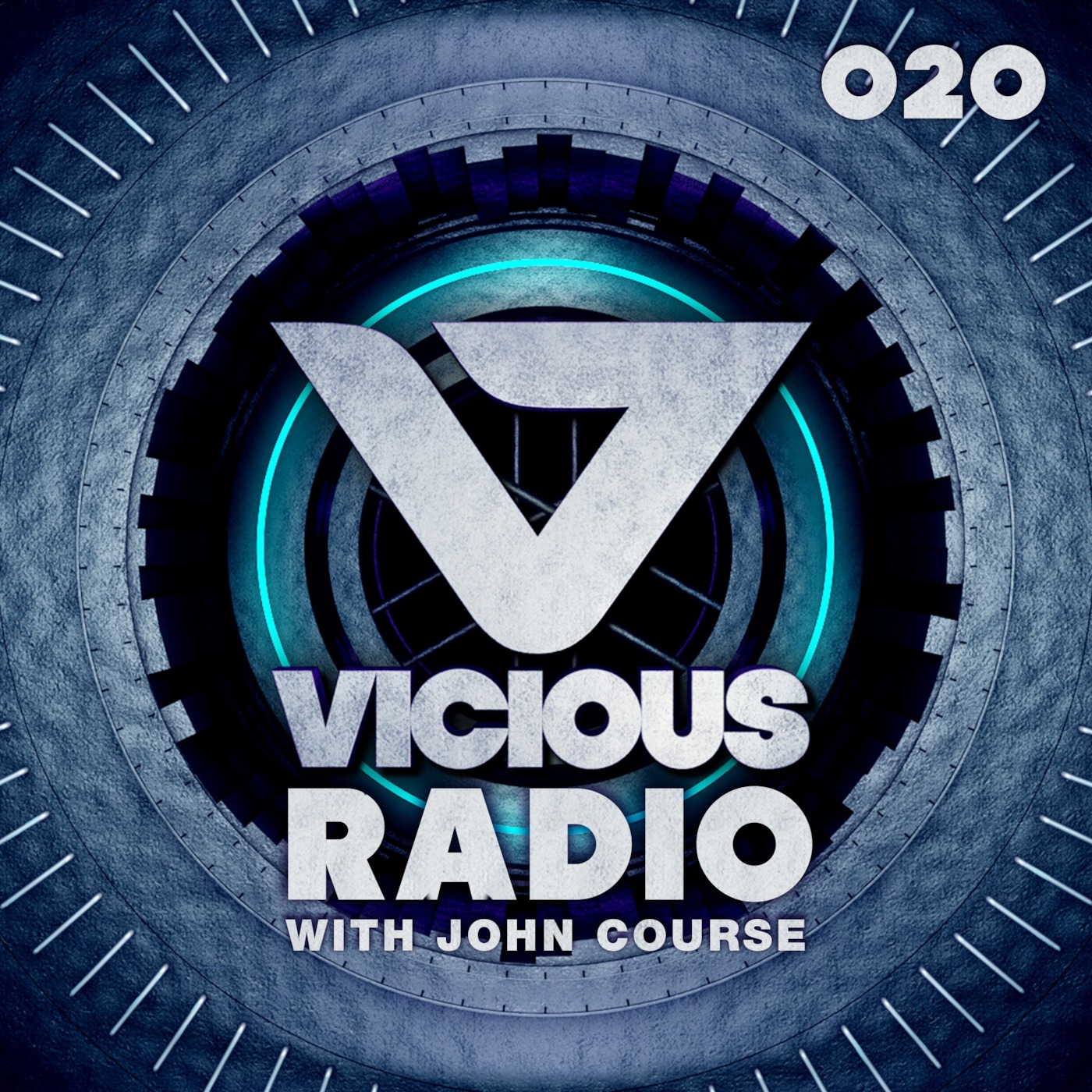 Vicious Radio #020 - Hosted By John Course