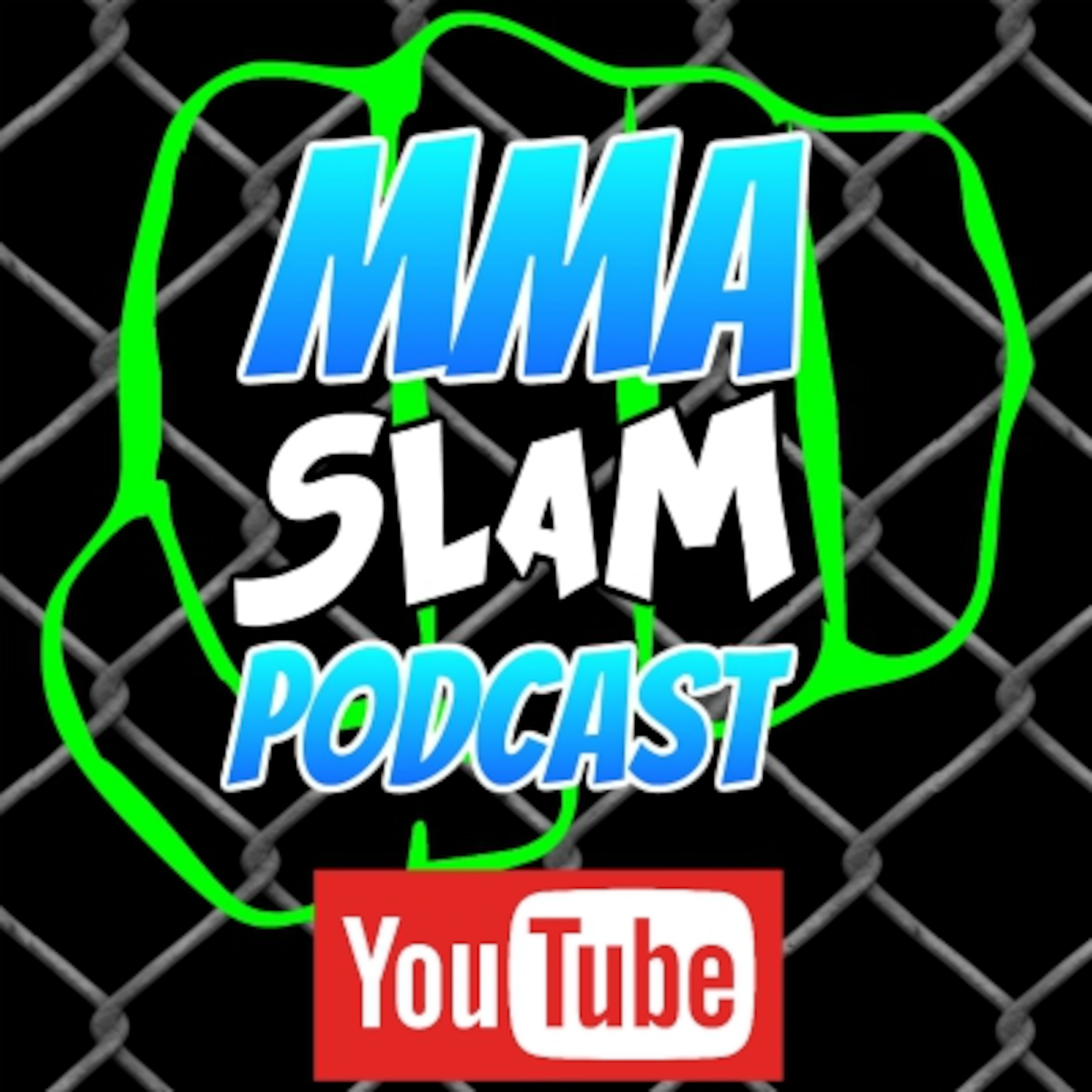 MMA Slam Podcast