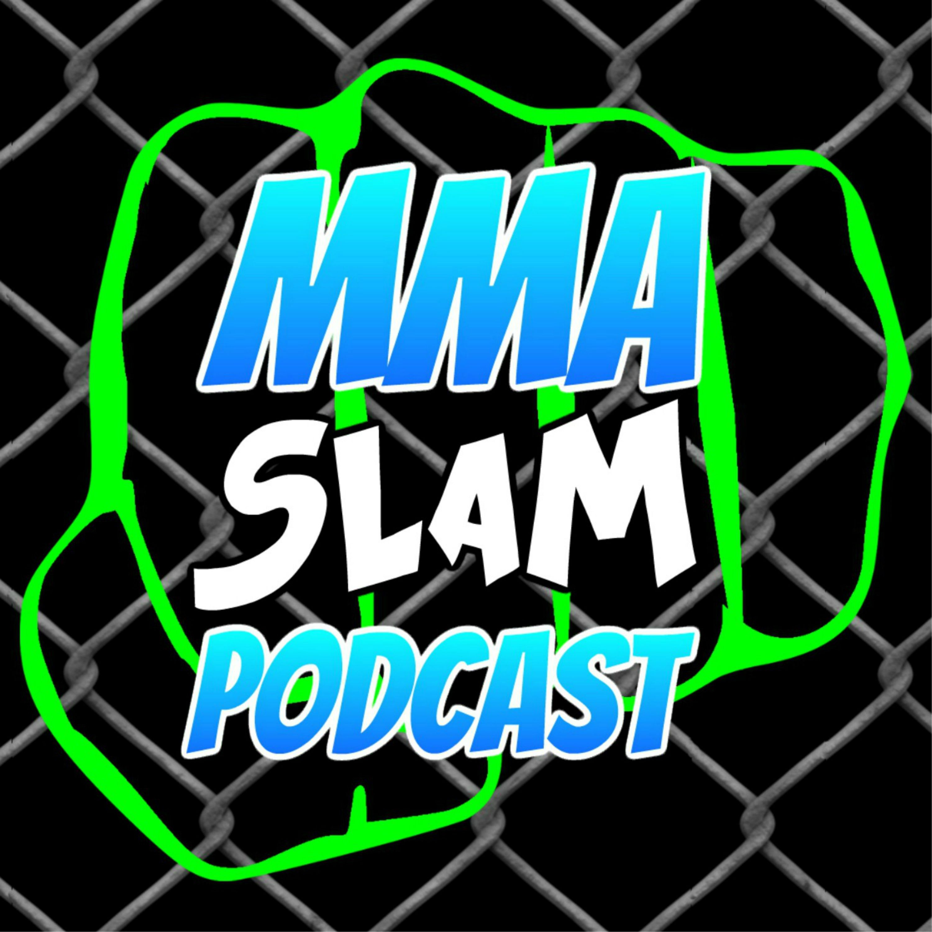 MMA Slam Podcast