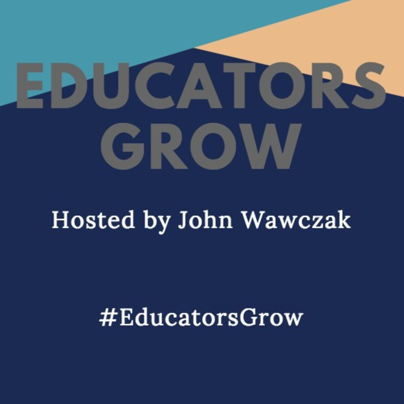Educators Grow - Episode #6