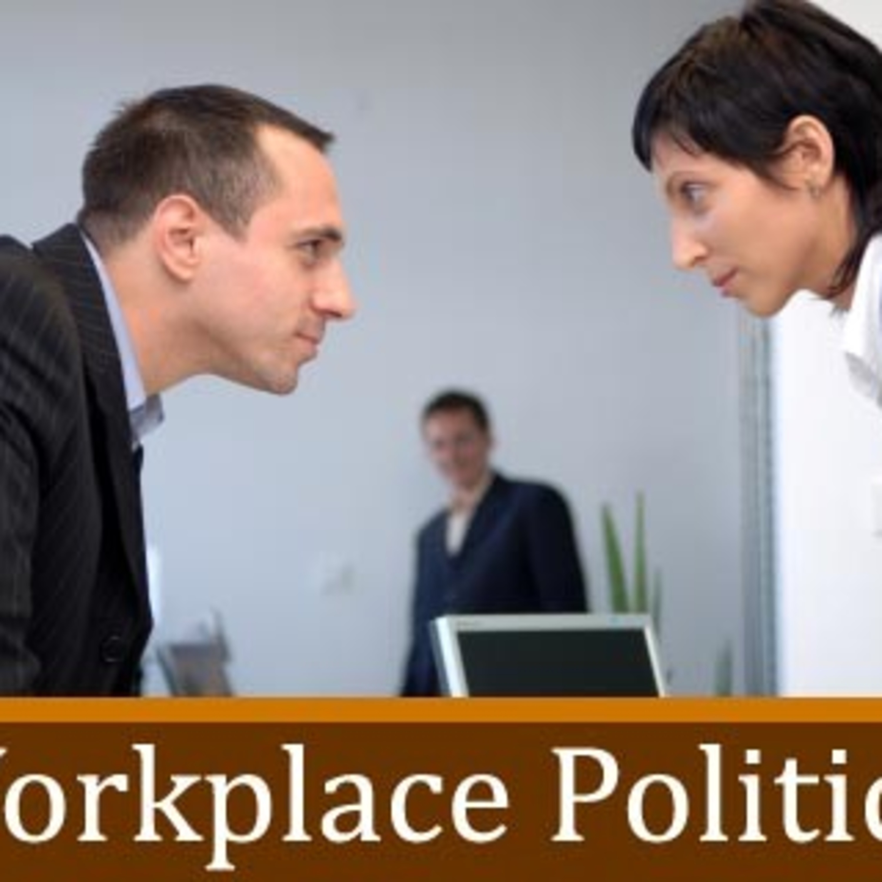 Workplace Politics - Business English Podcast episode artwork