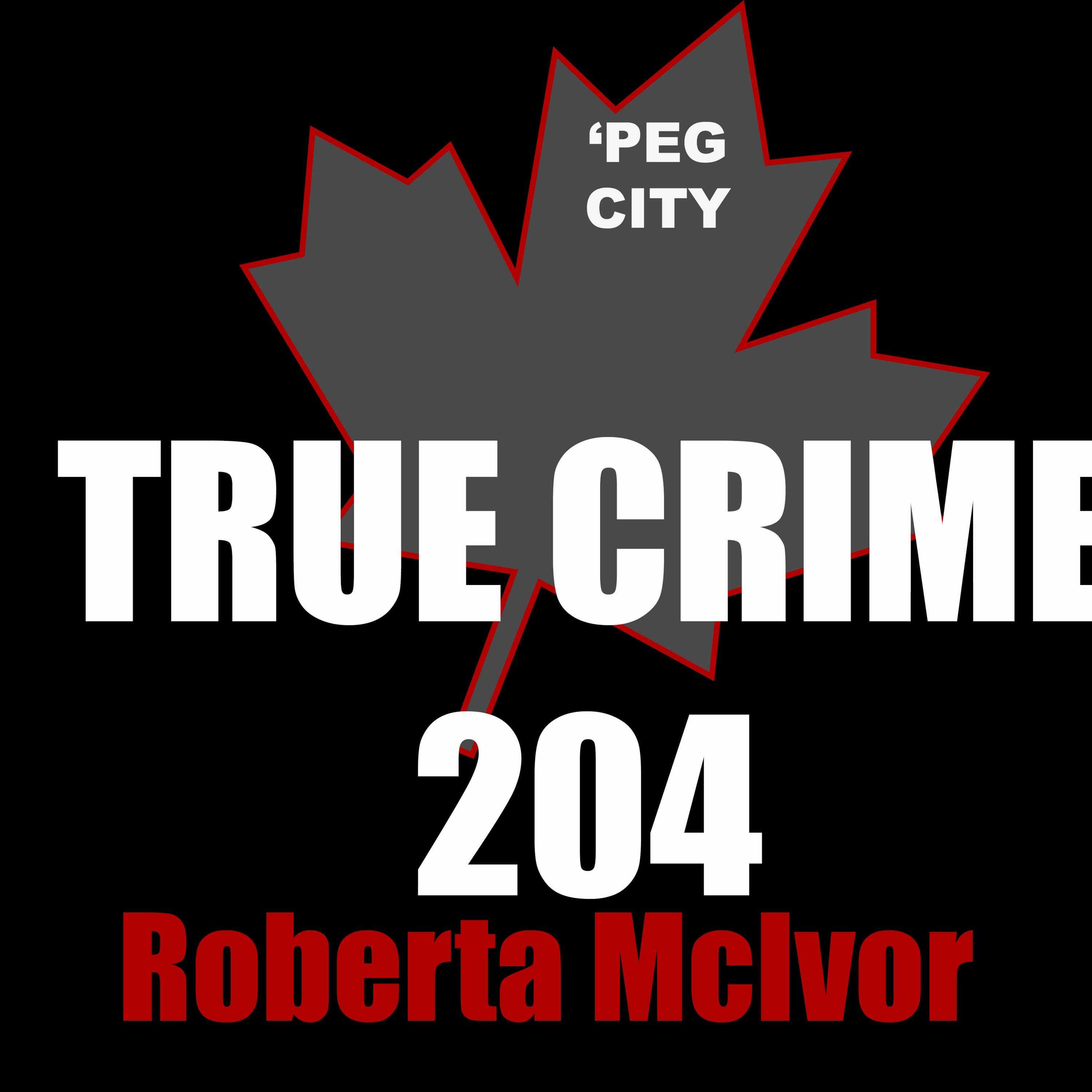 Roberta McIvor - Episode 08 Roberta McIvor - Episode 08