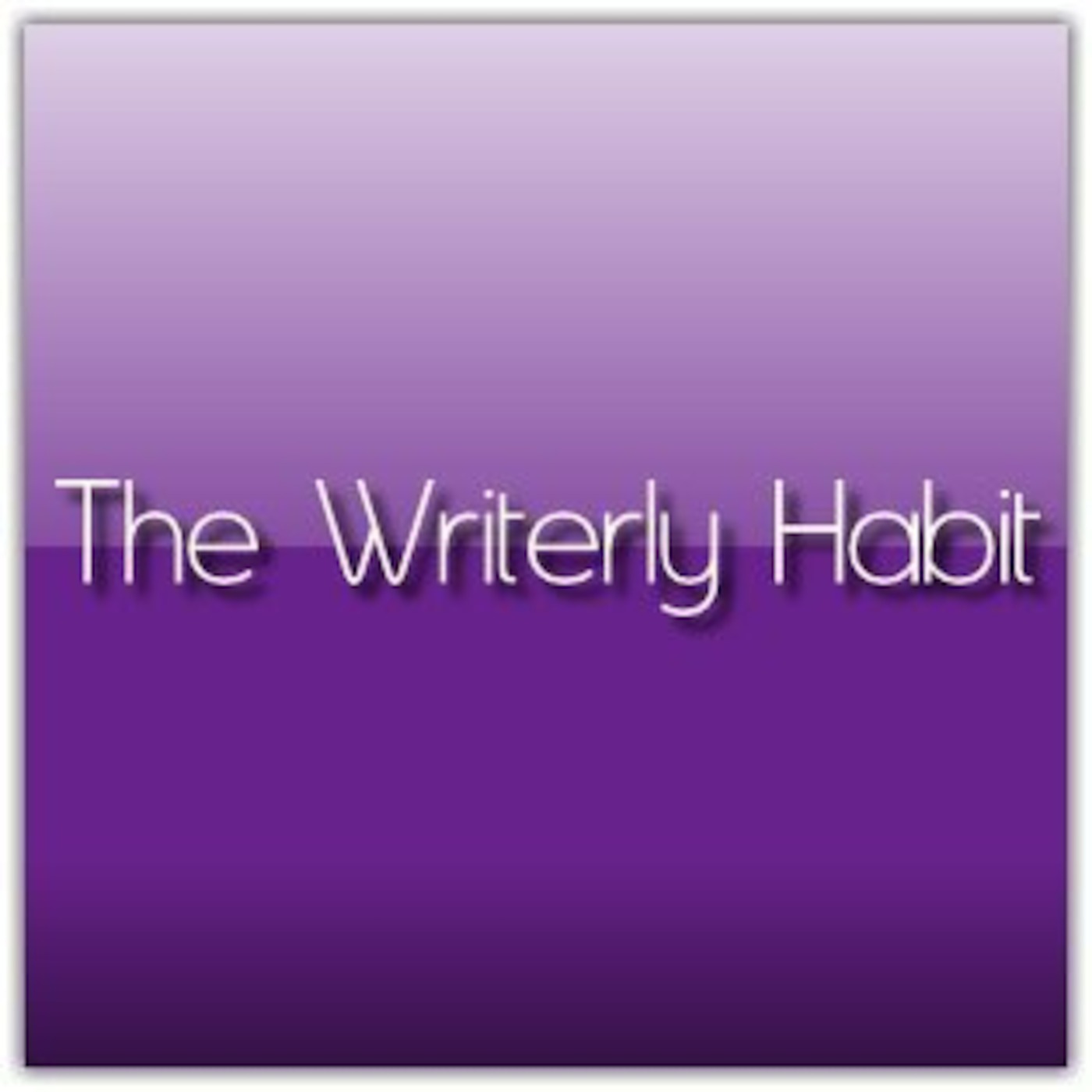 The Writerly Habit Audiobook Podacst