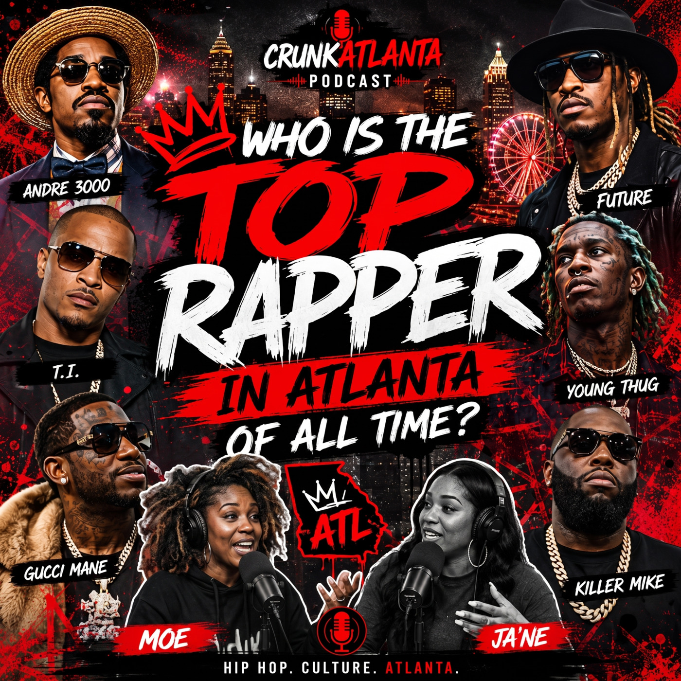 Episode 31: Atlanta’s Mount Rushmore of Hip Hop version 1 episode artwork