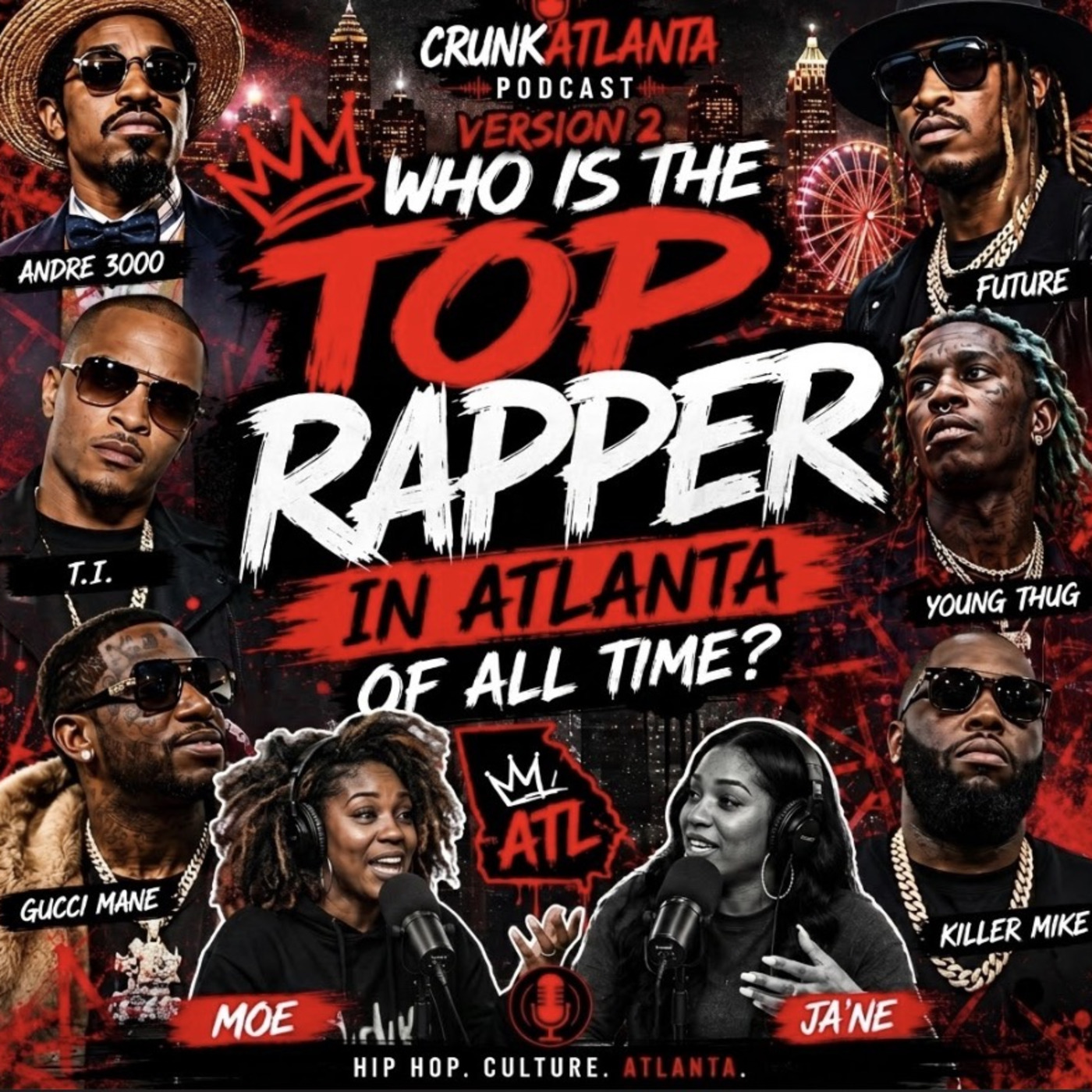Episode 32: Atlanta Mount Rushmore of Hip Hop version 2 episode artwork