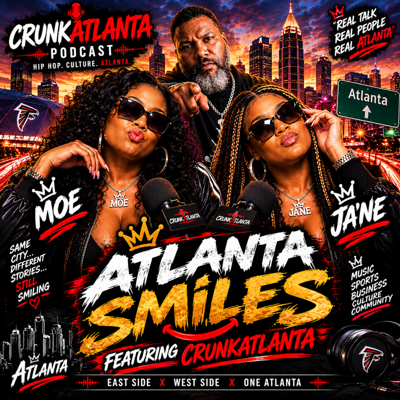 Episode 40: Atlanta Smiles - Moe & Ja’ne featuring CrunkAtlanta Podcast episode artwork