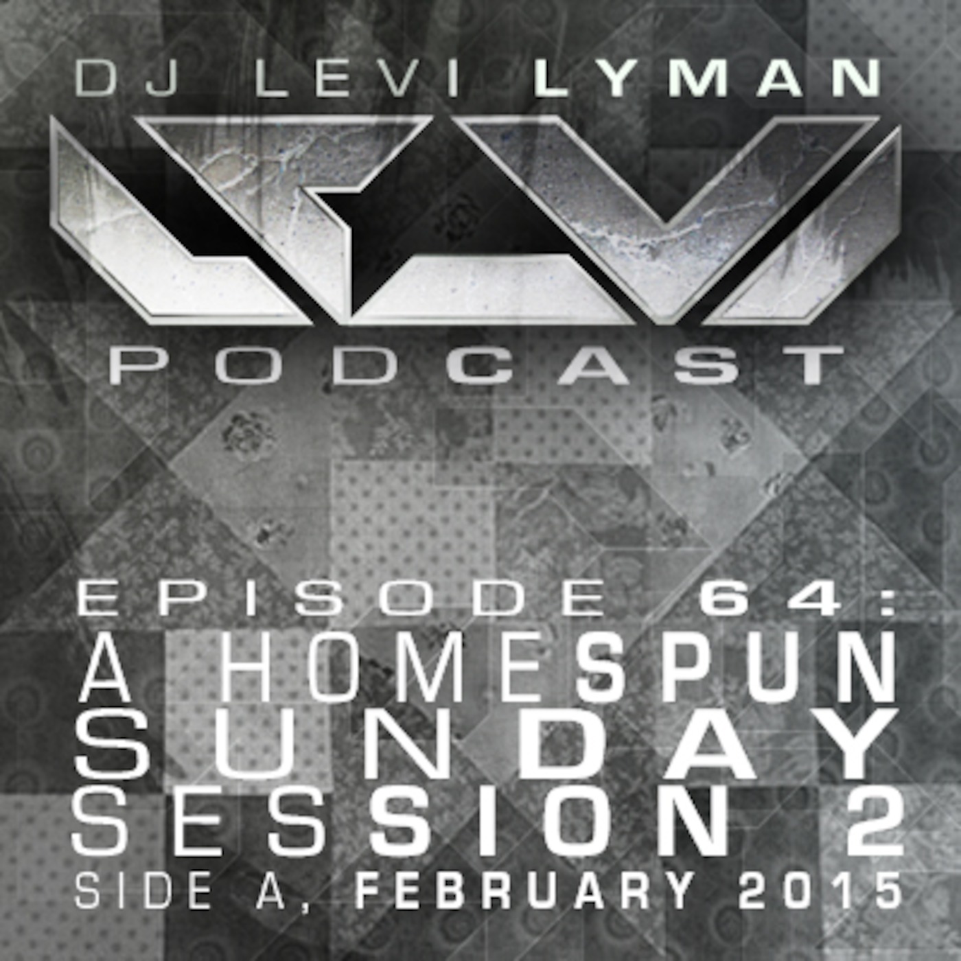 Episode 64: A Homespun Sunday Session 2, Side A (February 2015)