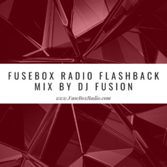 FuseBox Radio #586: DJ Fusion FuseBox Radio Throwback Music Mix #2 (2014 Era)