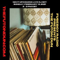Episode 484: FuseBox Radio #636: DJ Fusion's The Futon Dun Livestream DJ Mix Winter Session #3 (Love's In The House [Literally &amp; Physically] Music Mix)