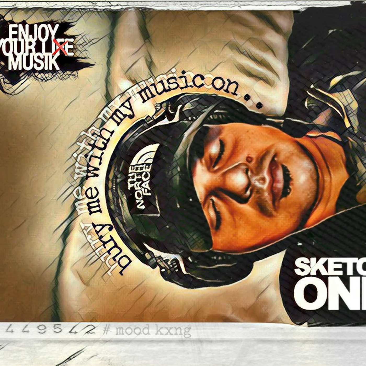 SKETCH ONE - BURY ME WITH MY MUSIC ON / MOOD KXNG SESSIONS VOL.1 thumbnail