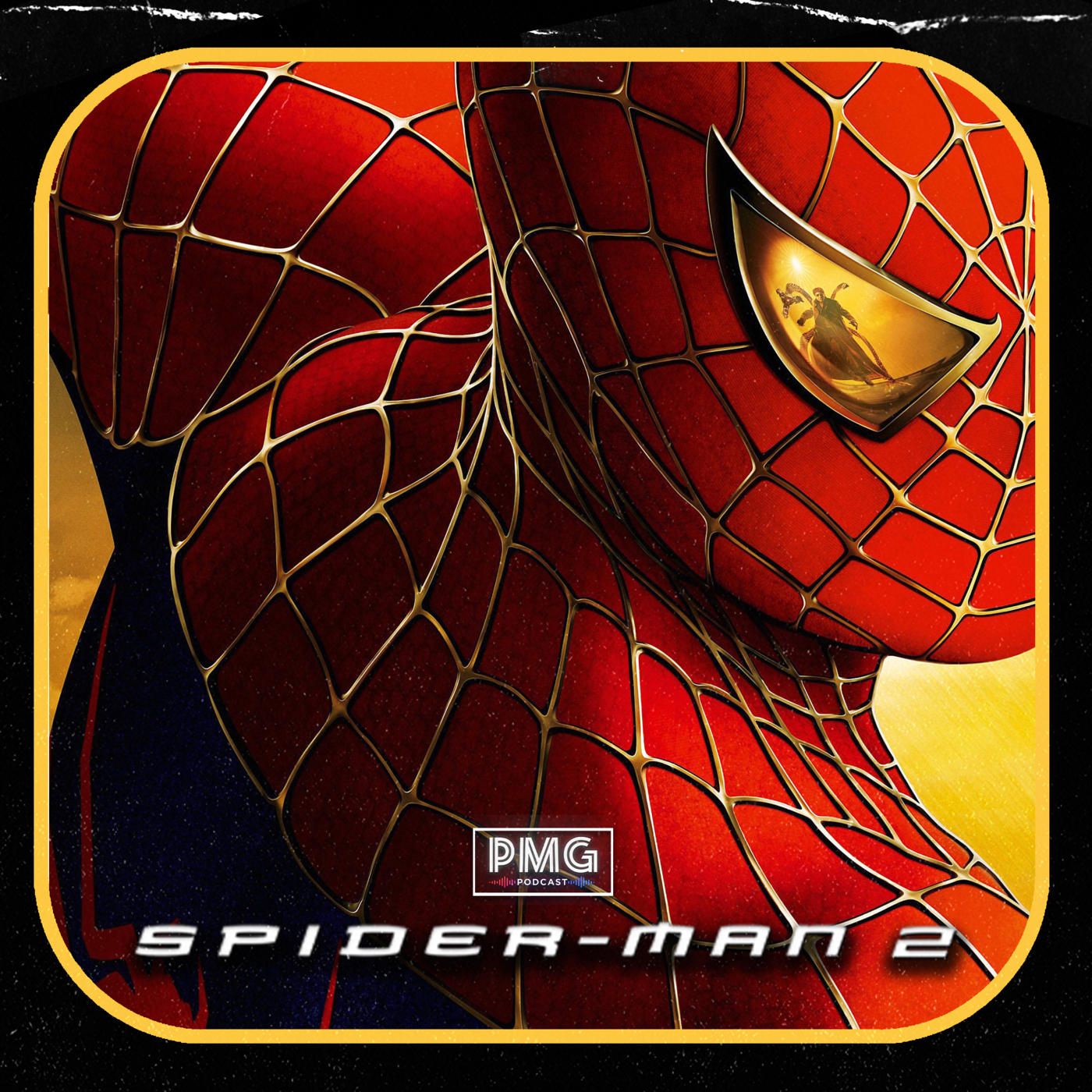 Episode 34: Spider-Man 2 | The Arms of the Octopus: Identity Crisis |