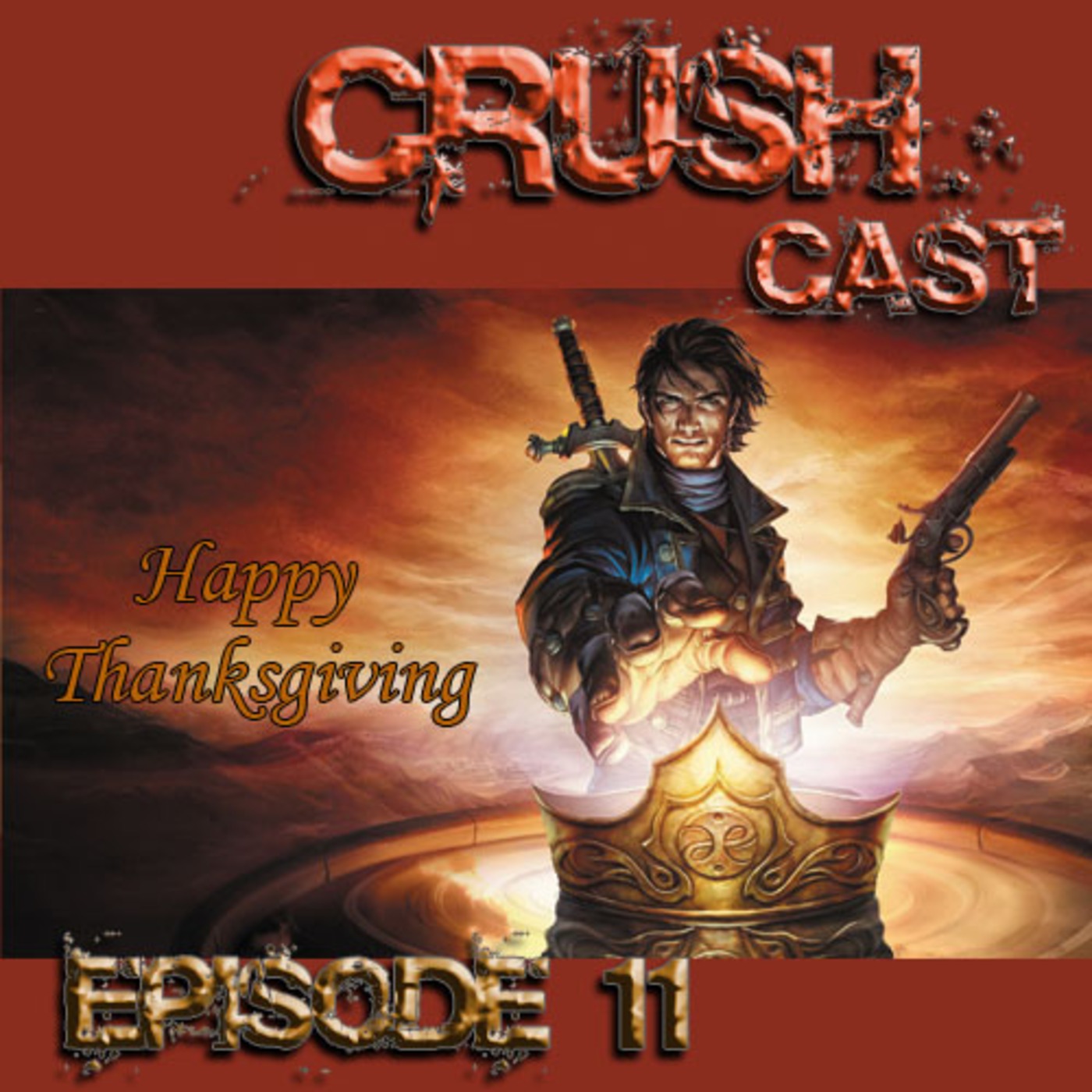 CrushCast Episode 11