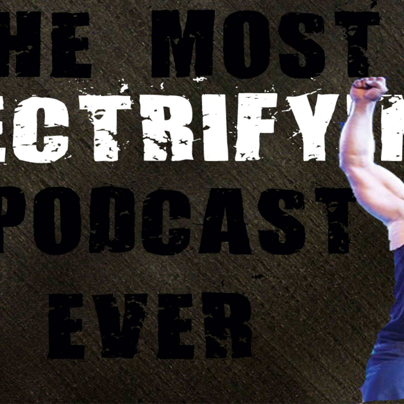 The Most Electrifying Podcast Episode 2