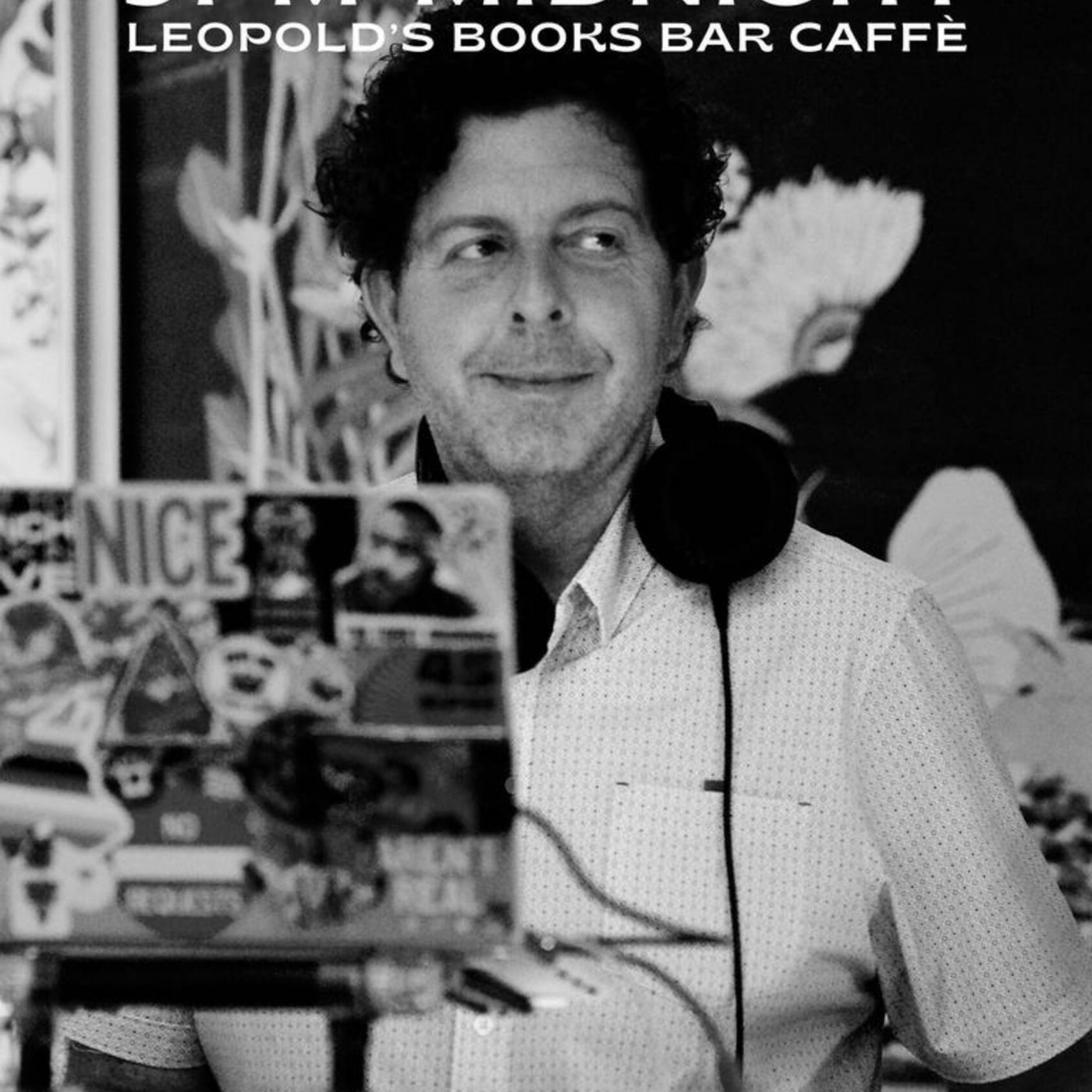 Episode 26: Nick Nice - French Night (Bastille Day 2025 Edition) - Live @ Leopold's