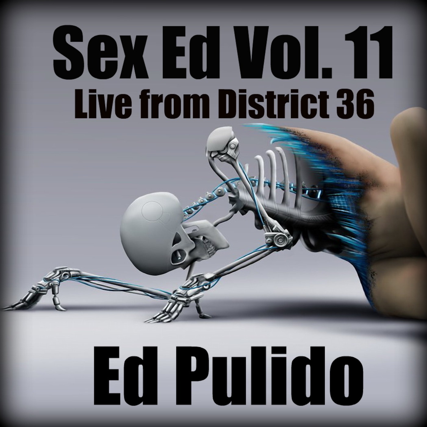 Sex Ed Vol. 11: Filthy Sex Ed Live from District 36, NYC (TECHNO)