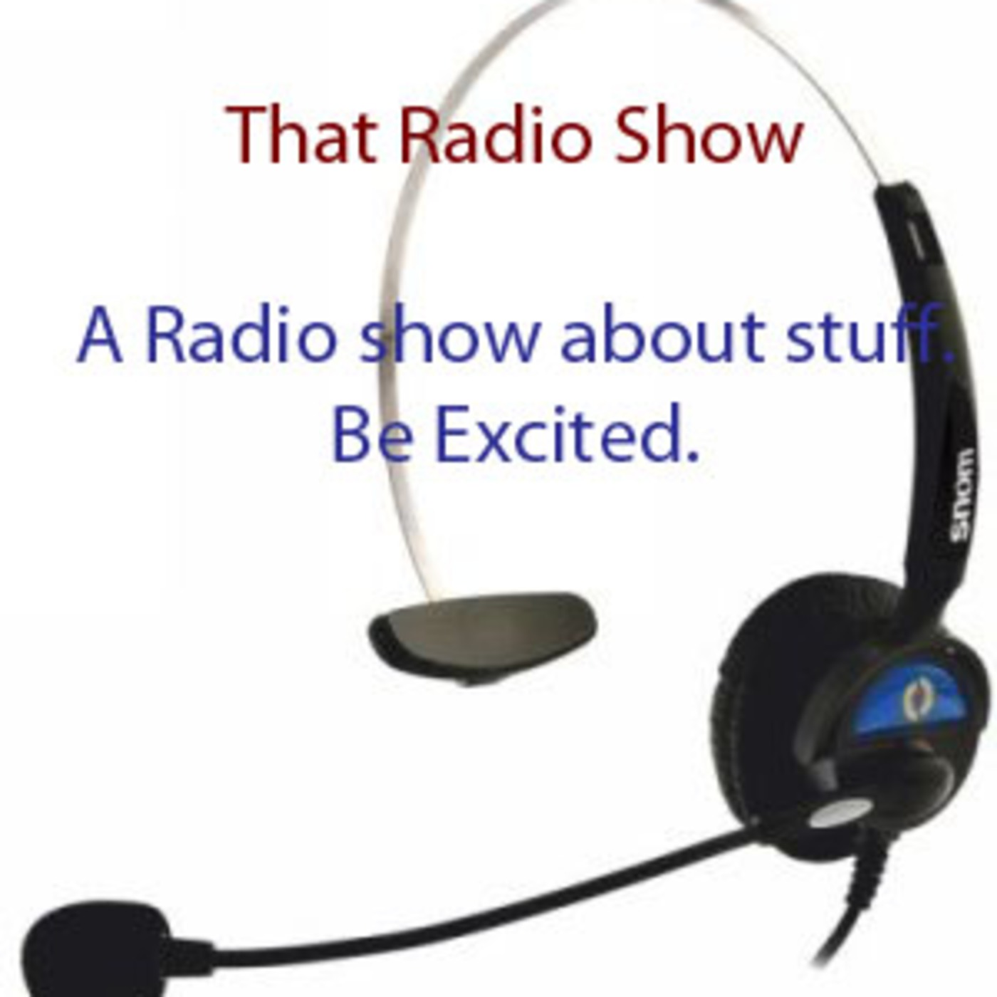 That Radio Show