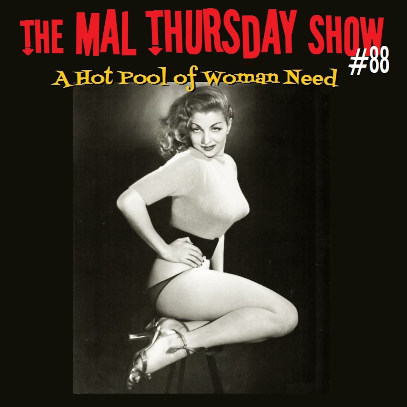 The Mal Thursday Show