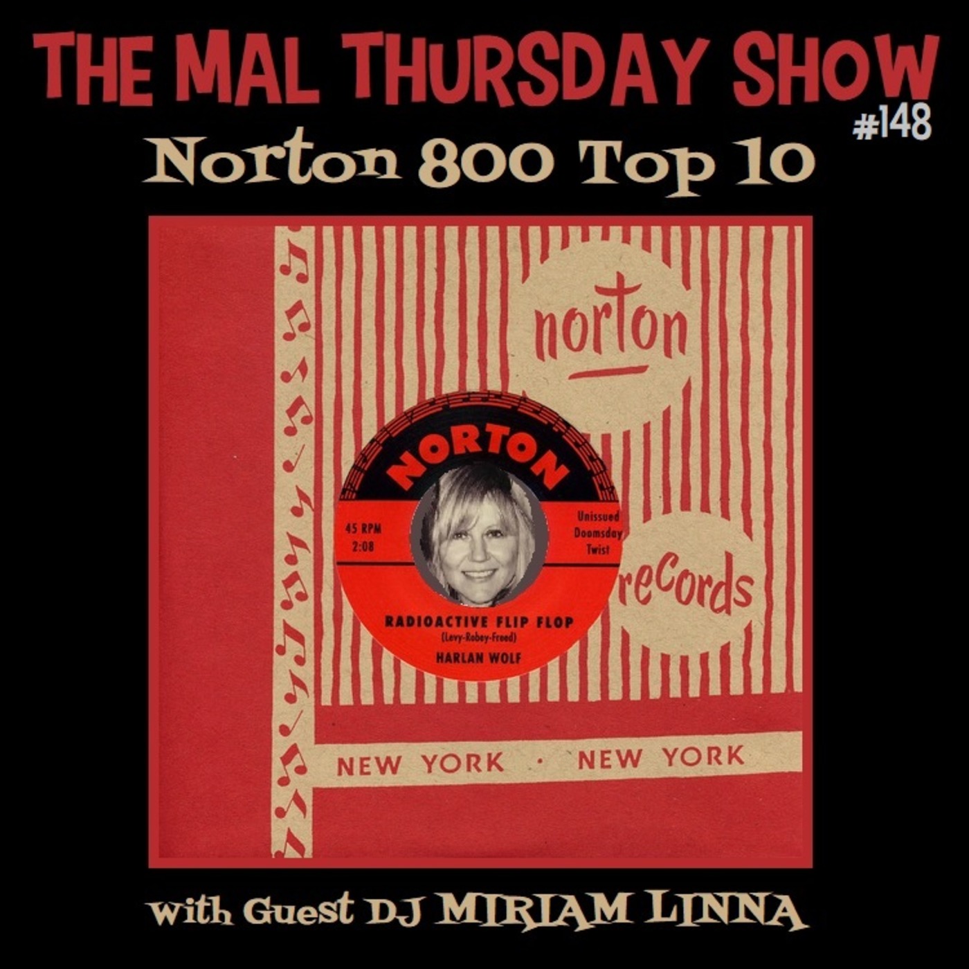 The Mal Thursday Show #148: Norton 800 Top 10