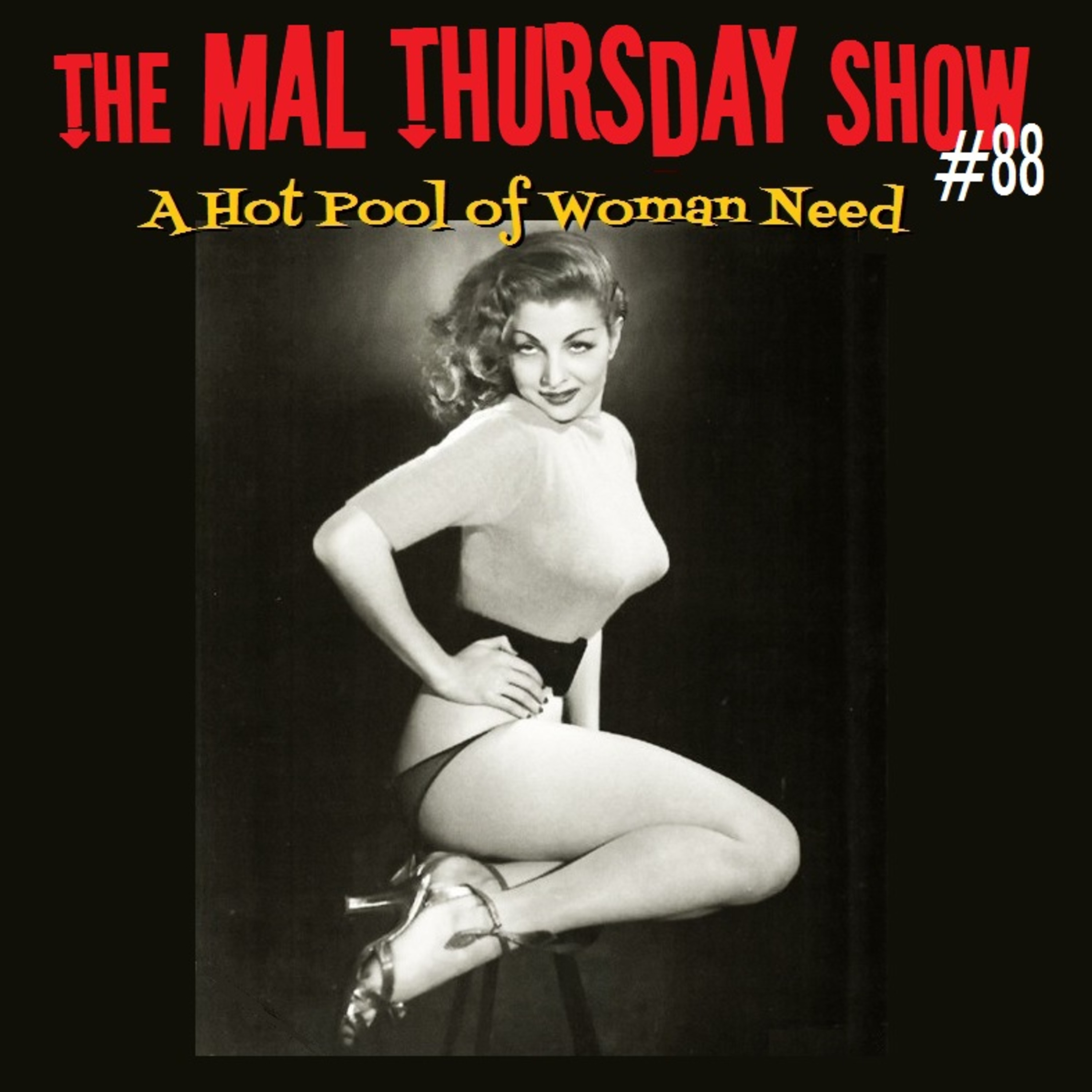 The Mal Thursday Show