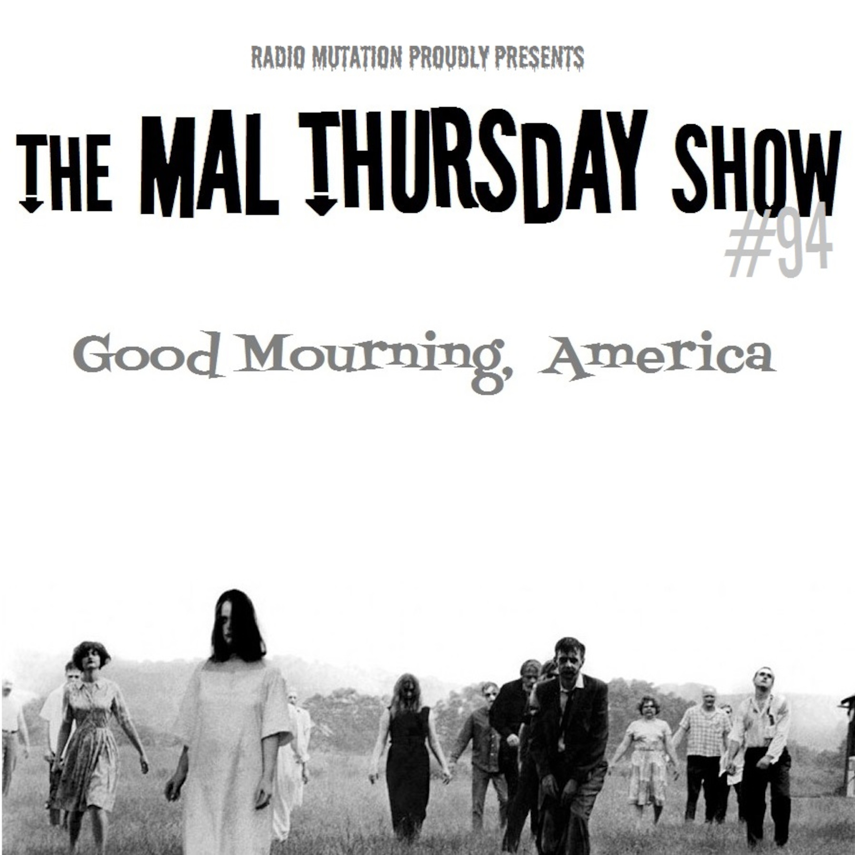 The Mal Thursday Show