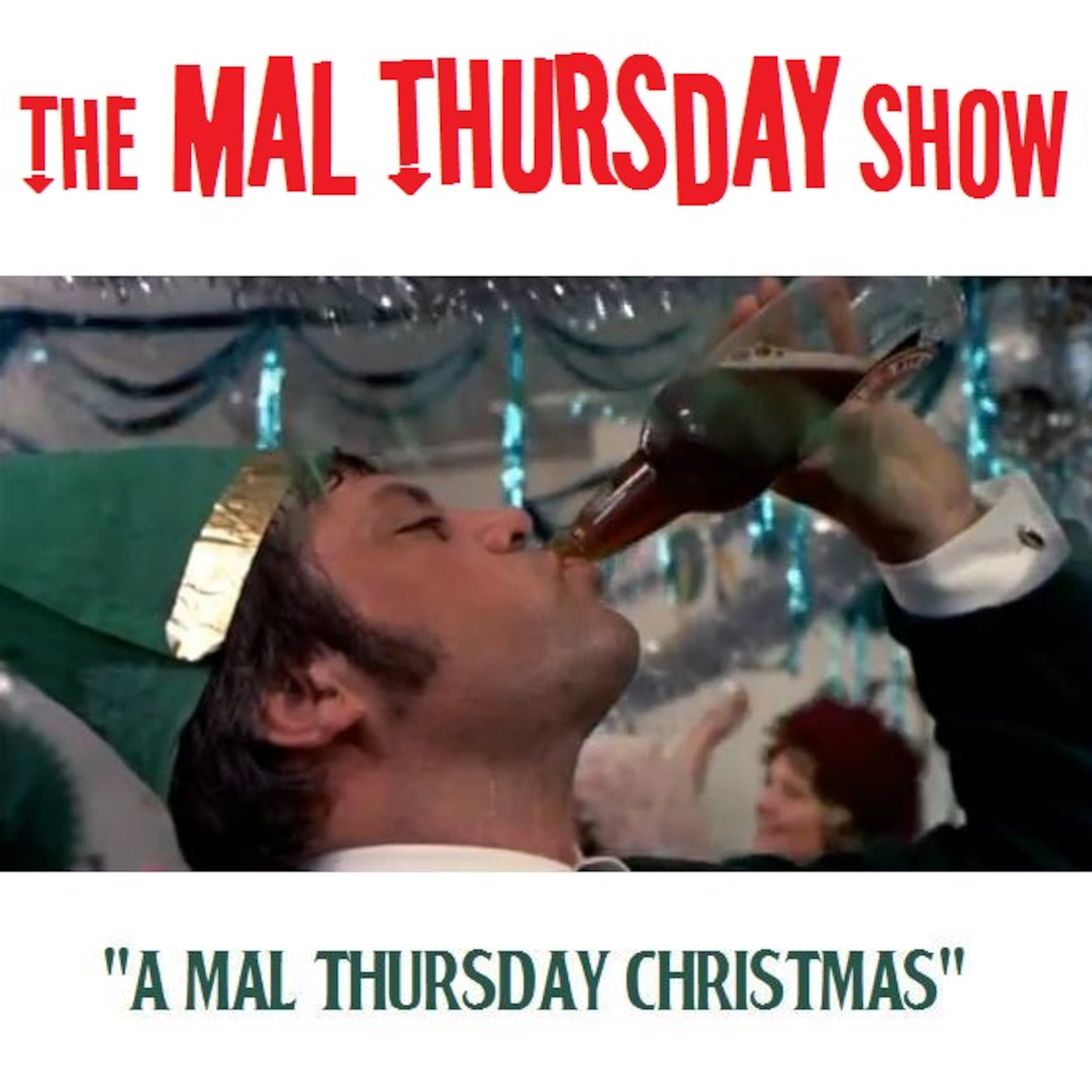 The Mal Thursday Show