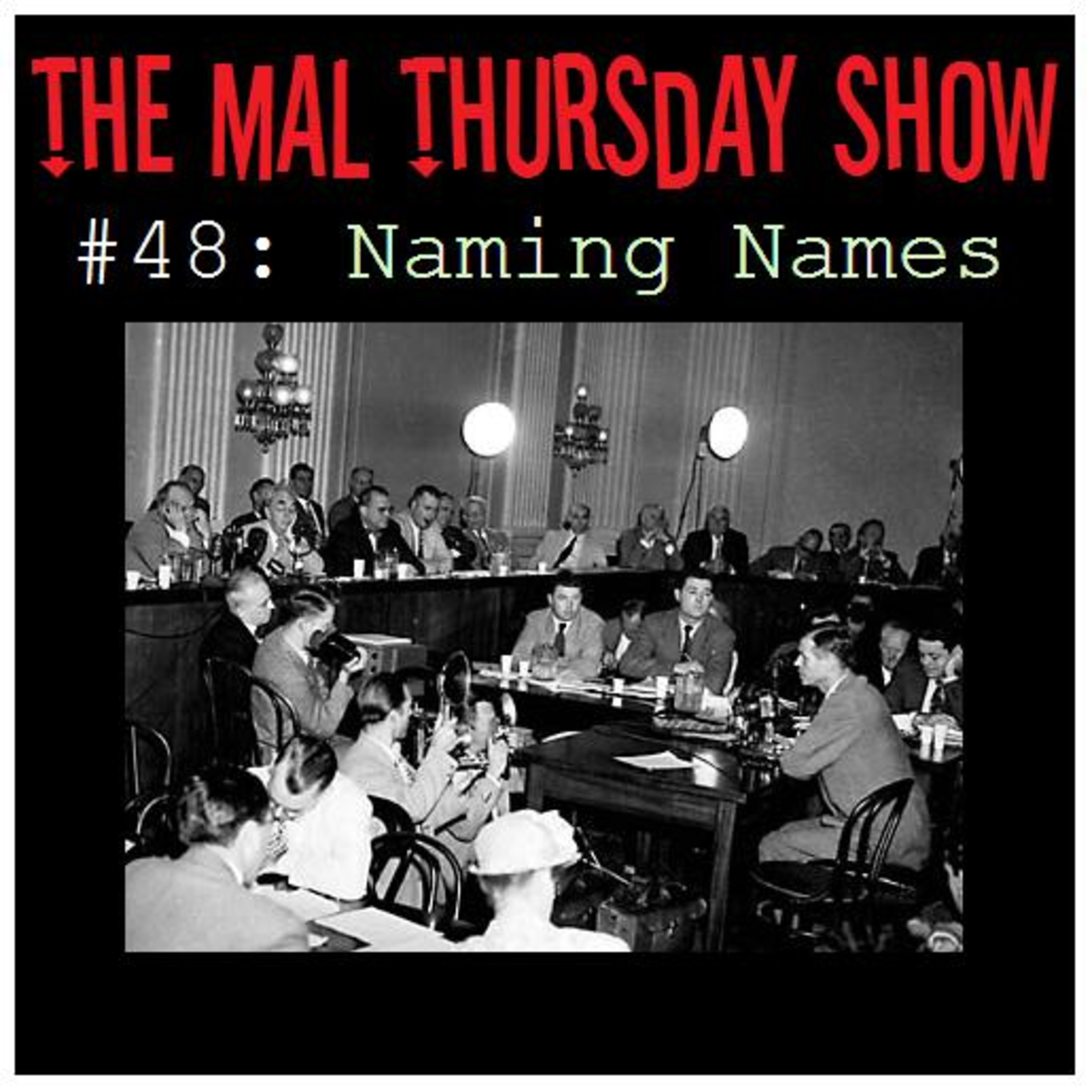 The Mal Thursday Show