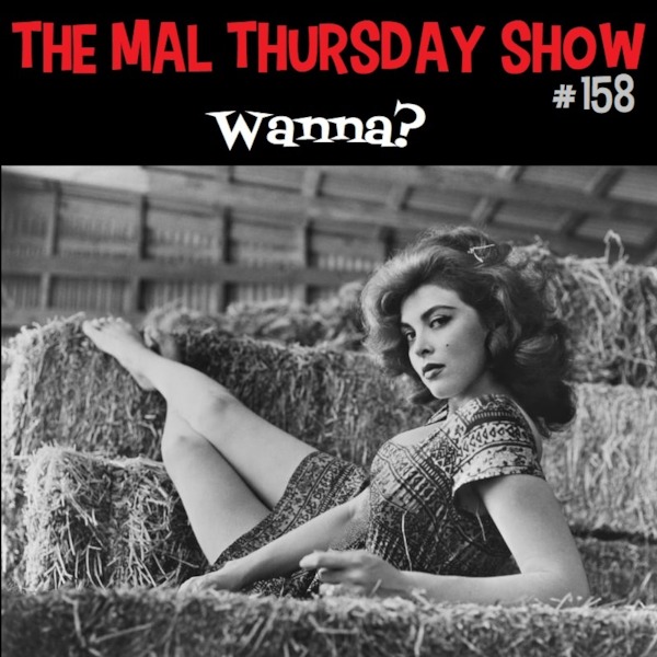 Podomatic  The Mal Thursday Show #81: Punk Rock Nostalgia