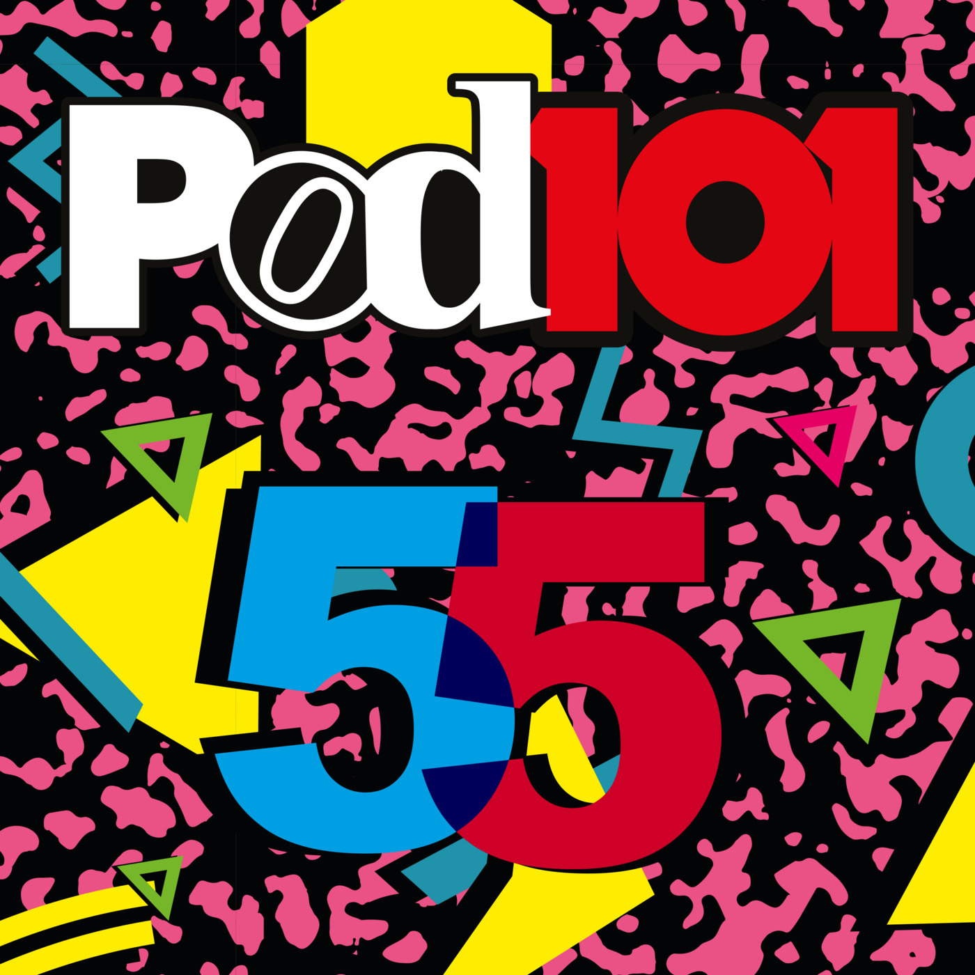 Y 2 años después llega el POD101 No 55 episode artwork