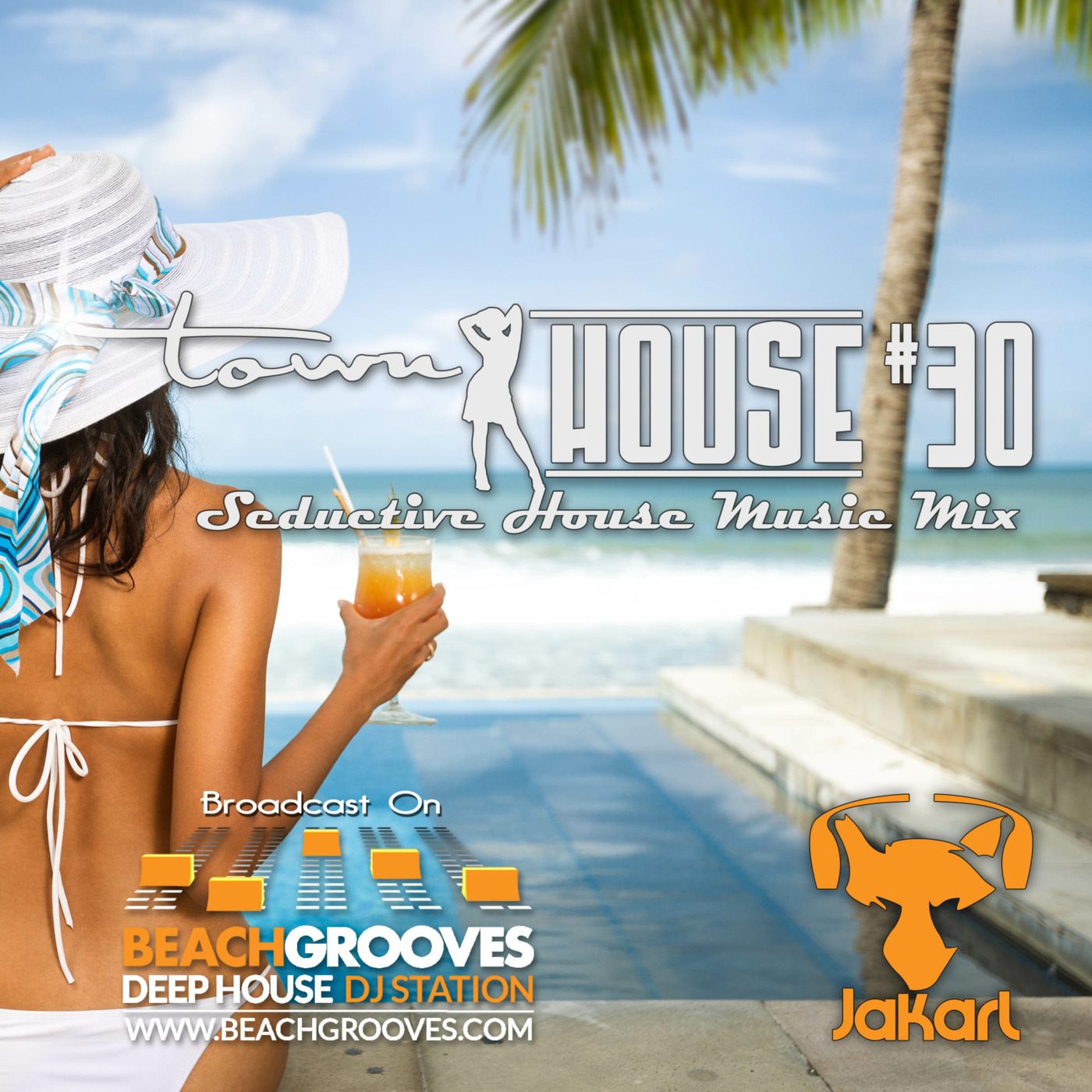townHOUSE 30~Tropical, Deep & Vocal House mix~BeachGrooves.com Ibiza 25-Jul-2016 episode artwork