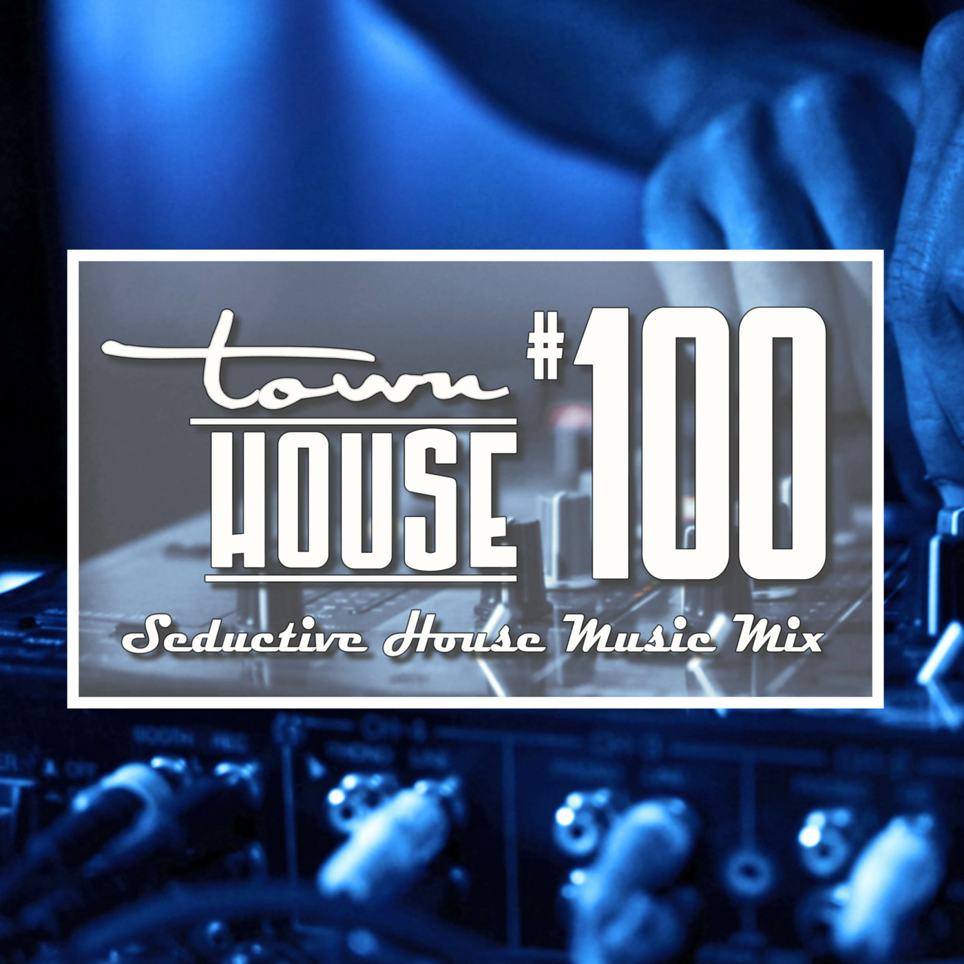 townHOUSE - seductive House Mixes
