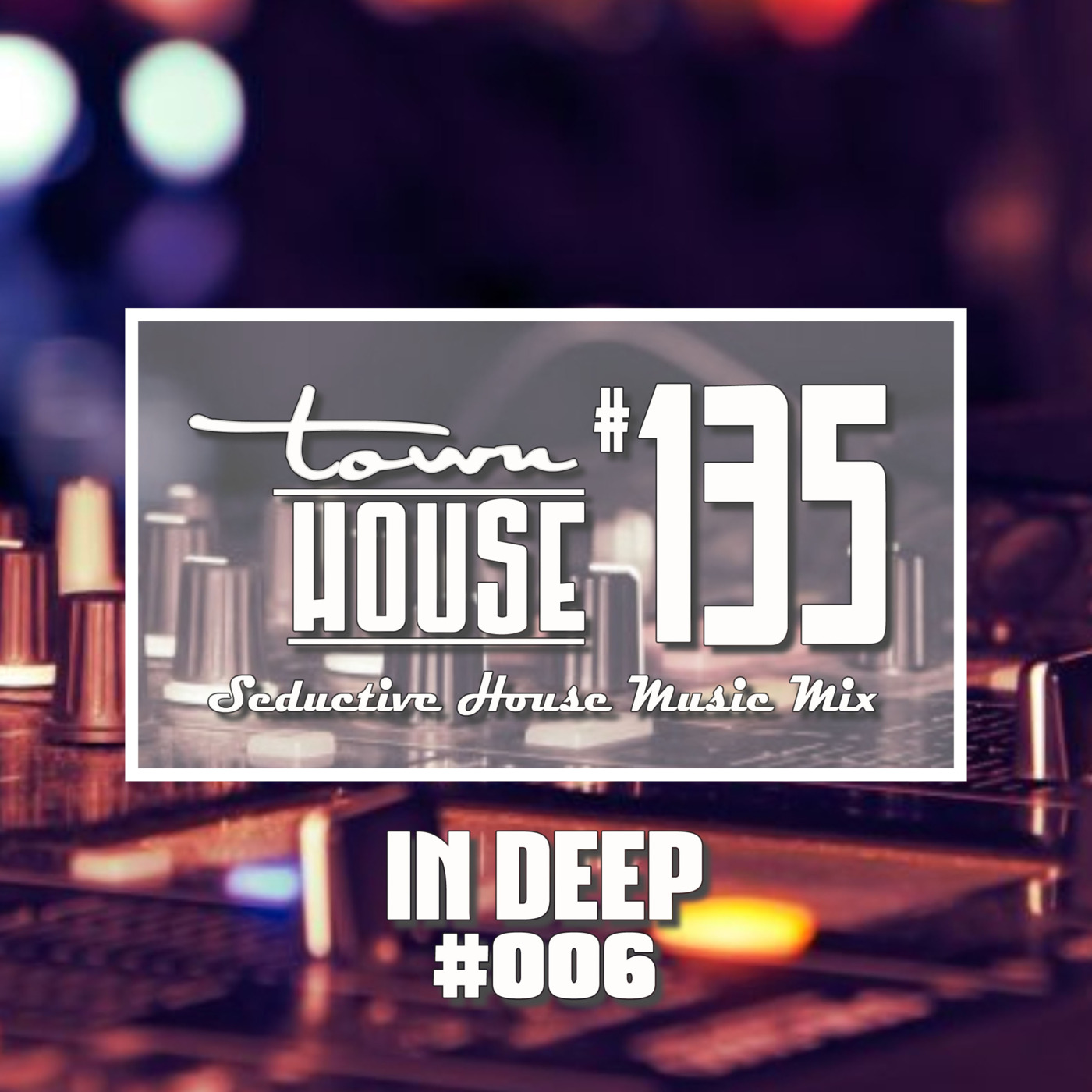 townHOUSE - seductive House Mixes