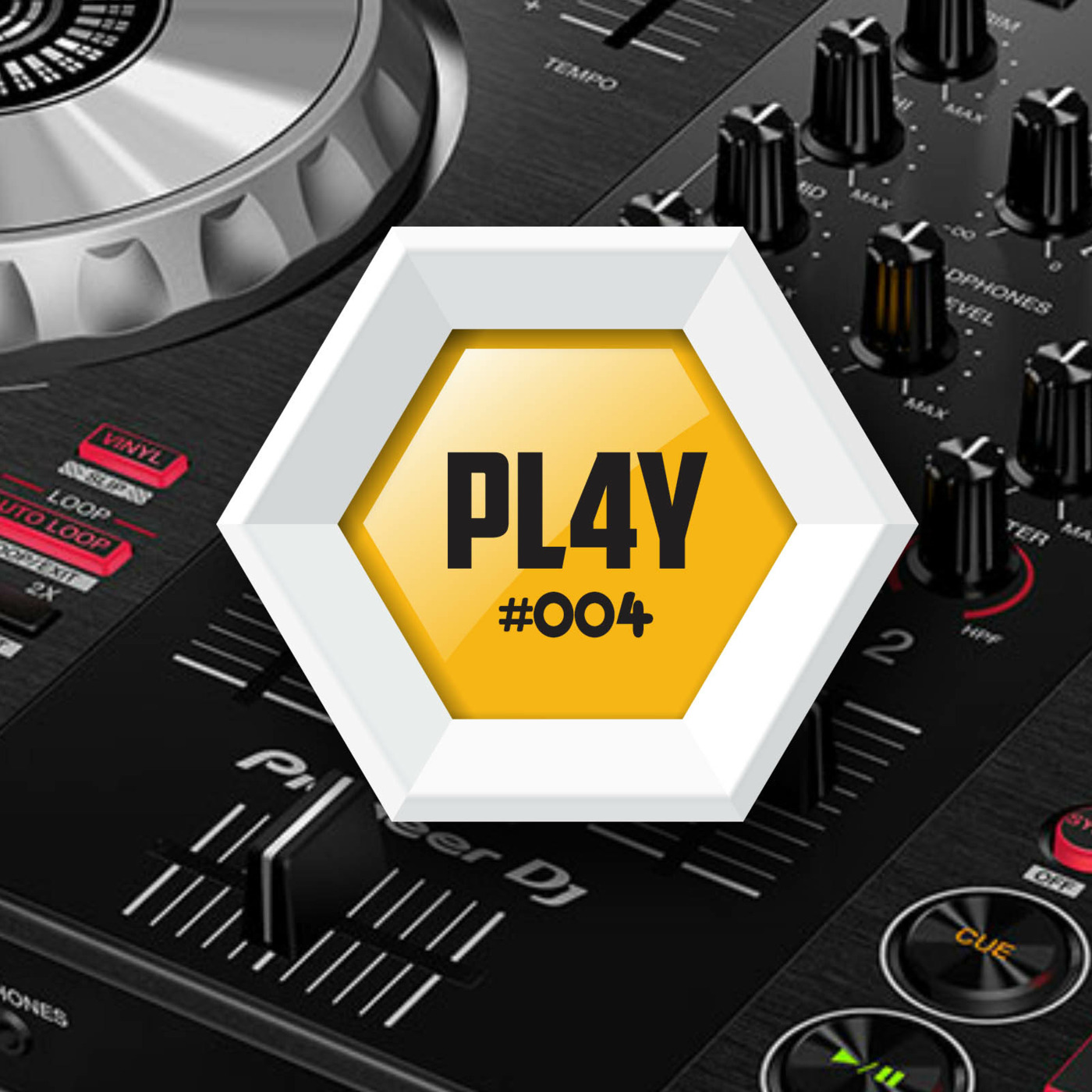 PL4Y 004 - Four track commercial dance minimix episode artwork